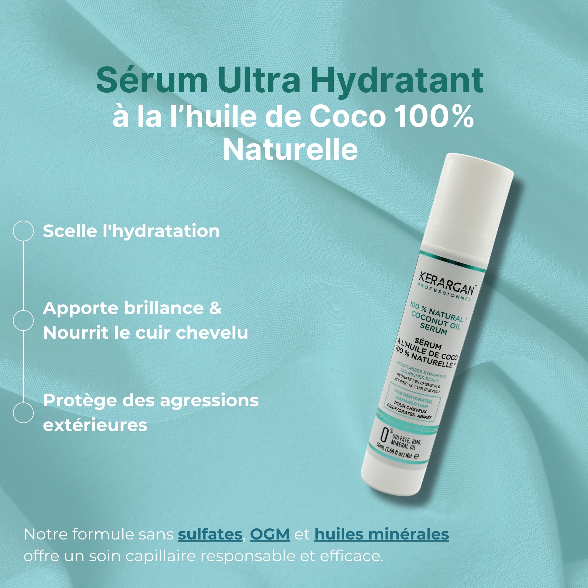 Kerargan - Sérum Hydratant à l'Huile de Coco