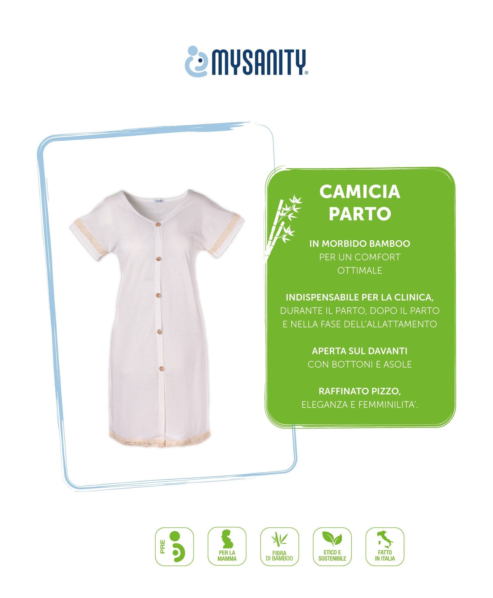 Image produit avec chemise de naissance, texte et logo. Texte: Camicia Parto, en bambou doux, indispensable pour la clinique.
