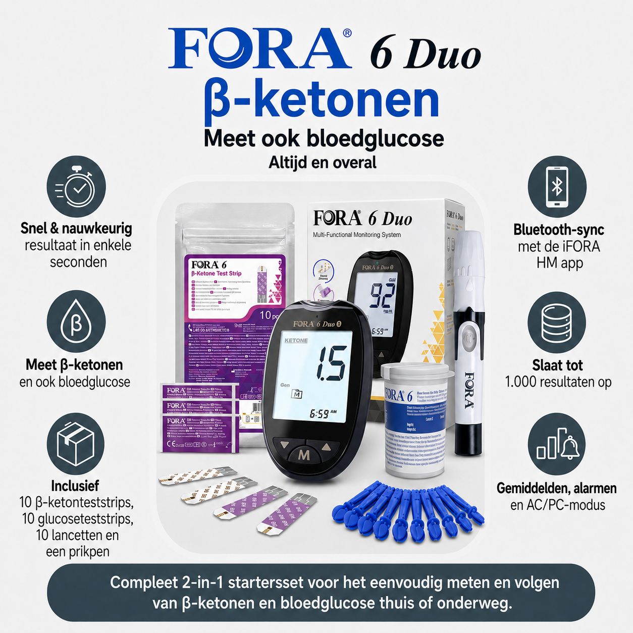 FORA 6 Duo set: meter, keton/glucose strips, lancetten, prikpen. Bluetooth-enabled.