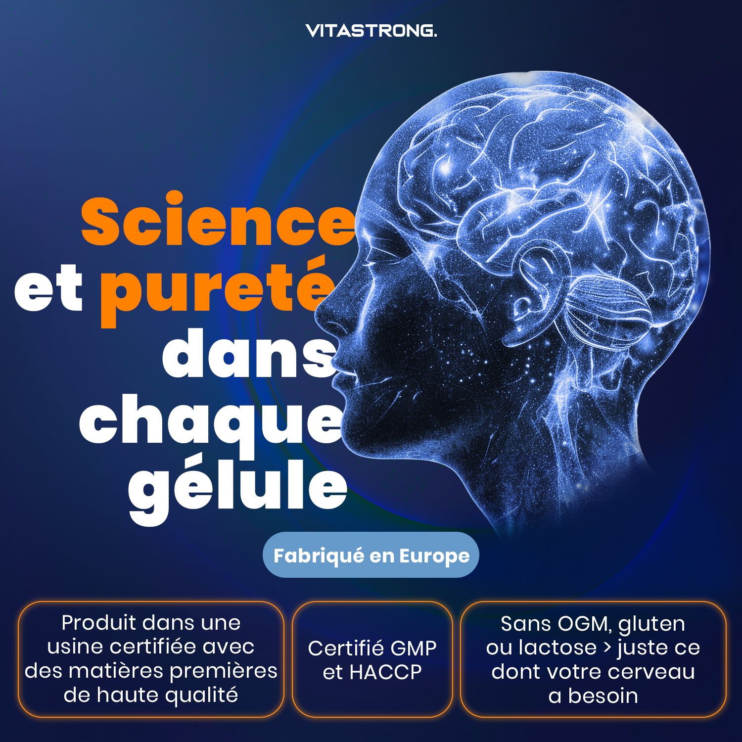 Publicité Vitastrong. Profil d'une tête. Texte : Science et pureté. Fabriqué en Europe. Certifié GMP.