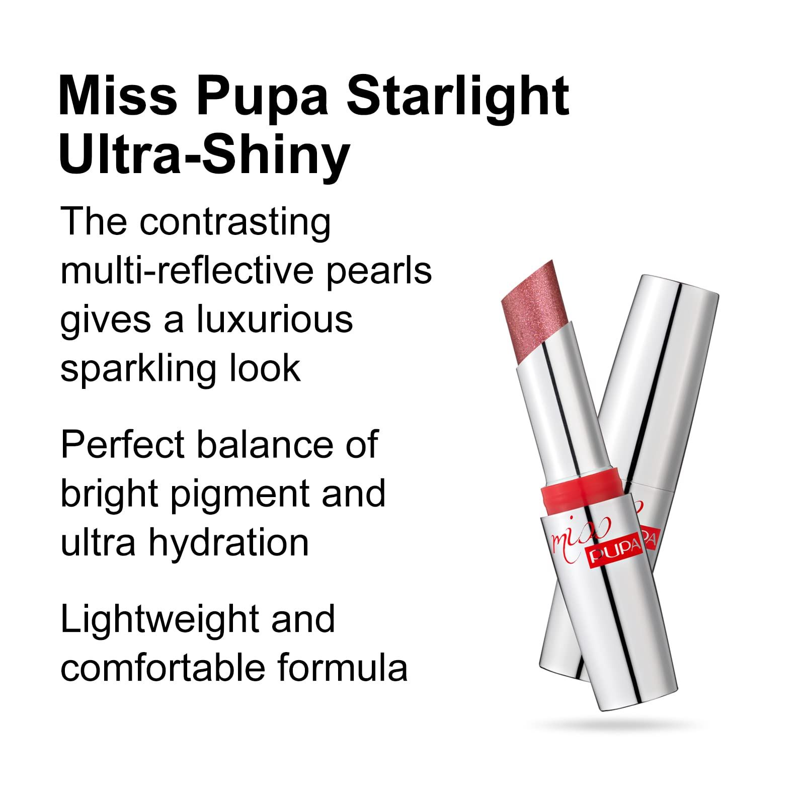 Pupa Miss Starlight Rossetto ultra brillante N.702 Gorgeous Grace