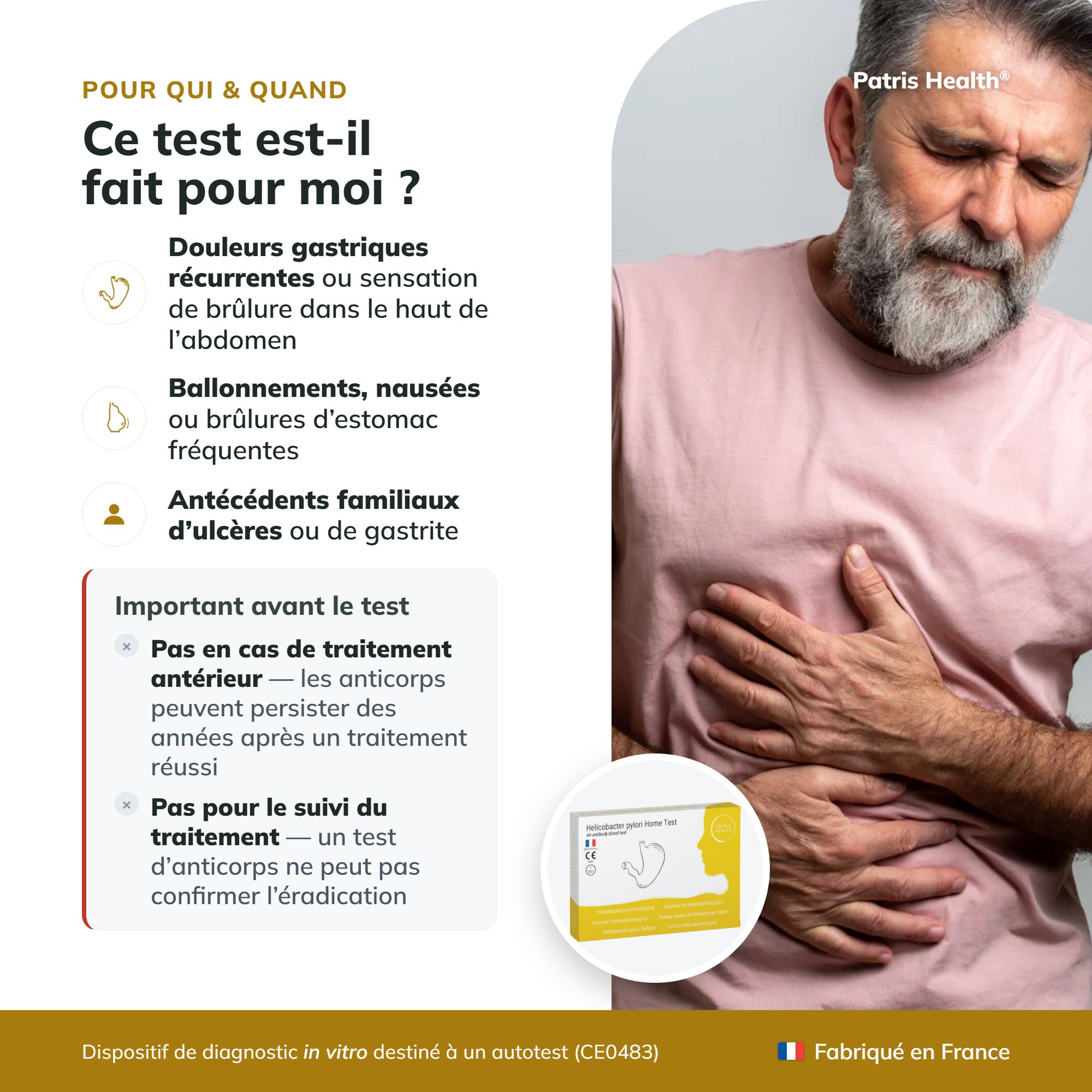 Pour qui & quand : Test Helicobacter pylori pour douleurs gastriques, ballonnements. Important avant le test.