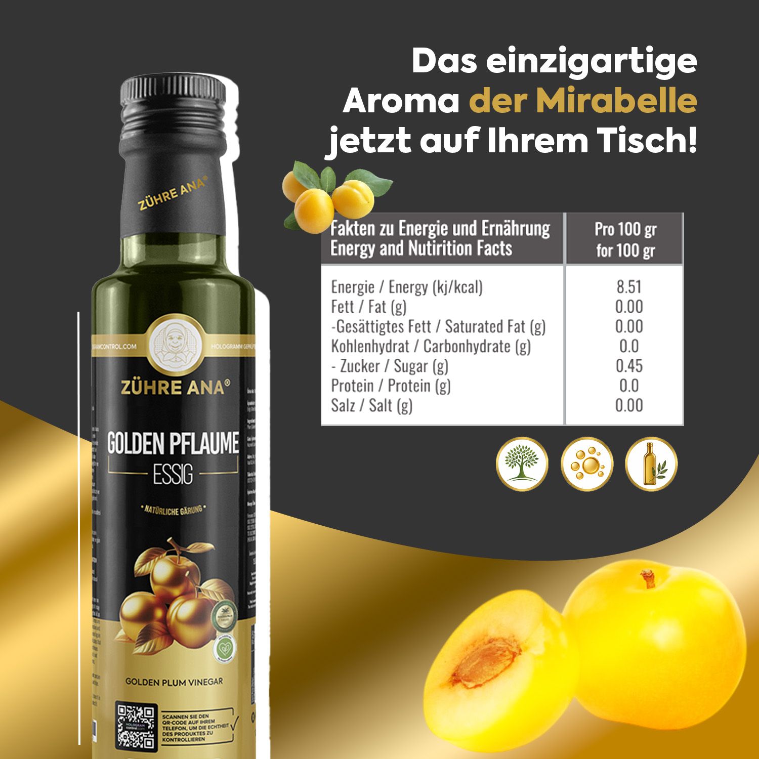Bouteille de vinaigre Zühre Ana Golden Pflaume avec informations nutritionnelles et mirabelles.