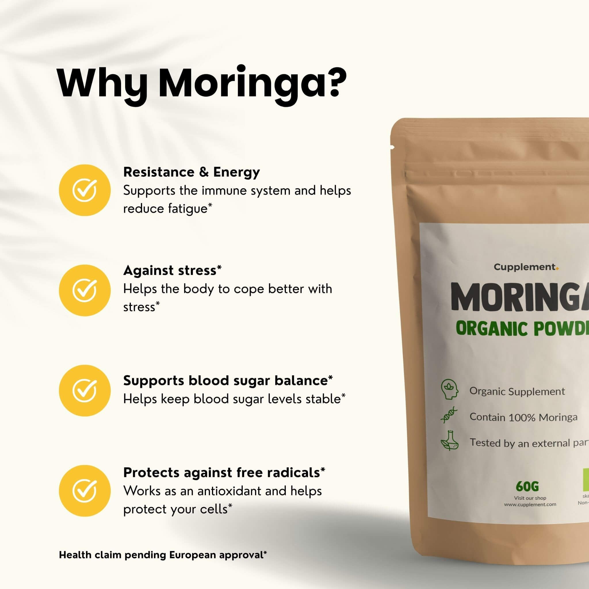 Sachet brun Cupplement Moringa BIO. Texte : Organic Supplement, 100% Moringa, 60g. Avantages : énergie, stress, glycémie.