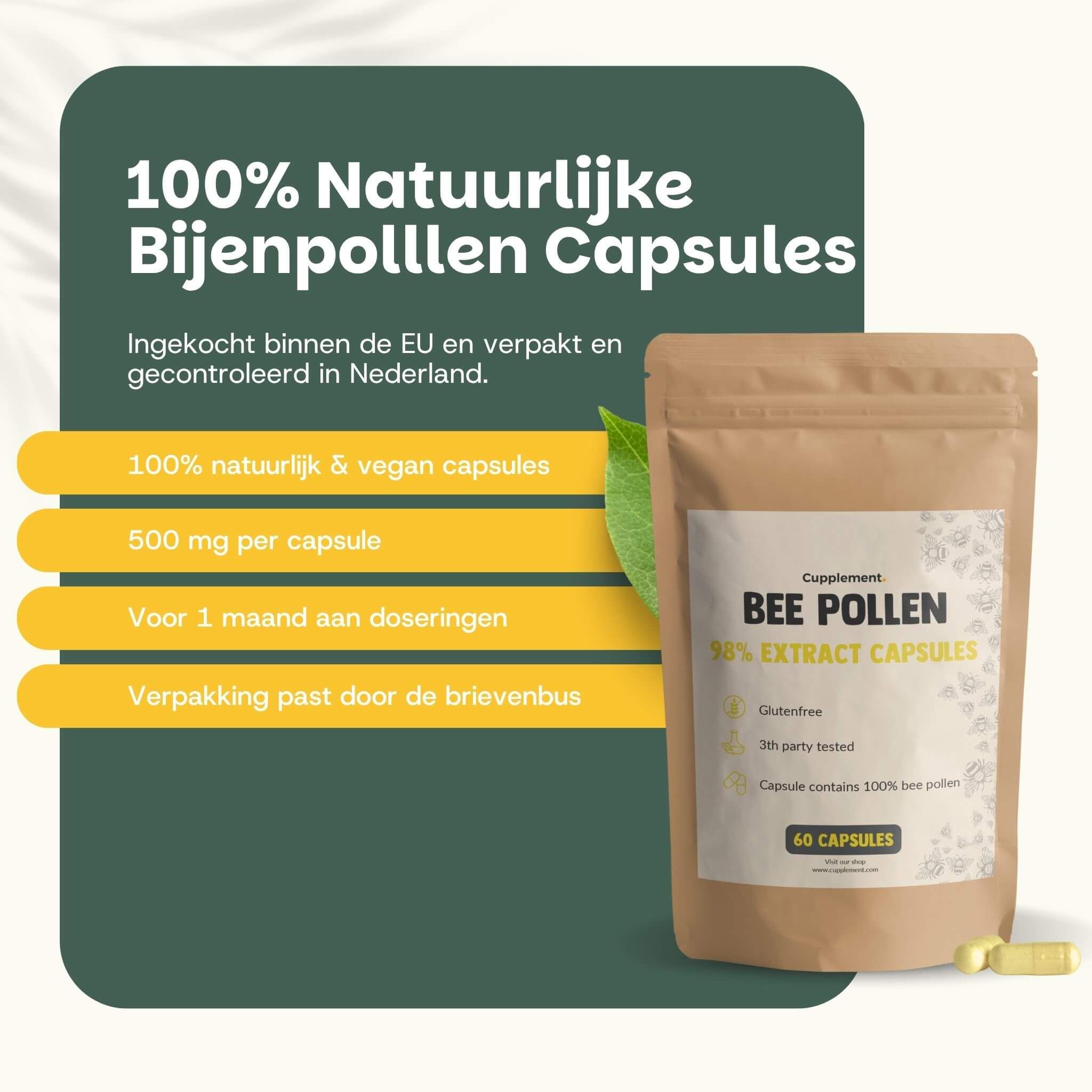 Zakje "Bee Pollen". 60 capsules. Tekst: 100% natuurlijke & vegan capsules. 500 mg per capsule. Voor 1 maand doseringen.