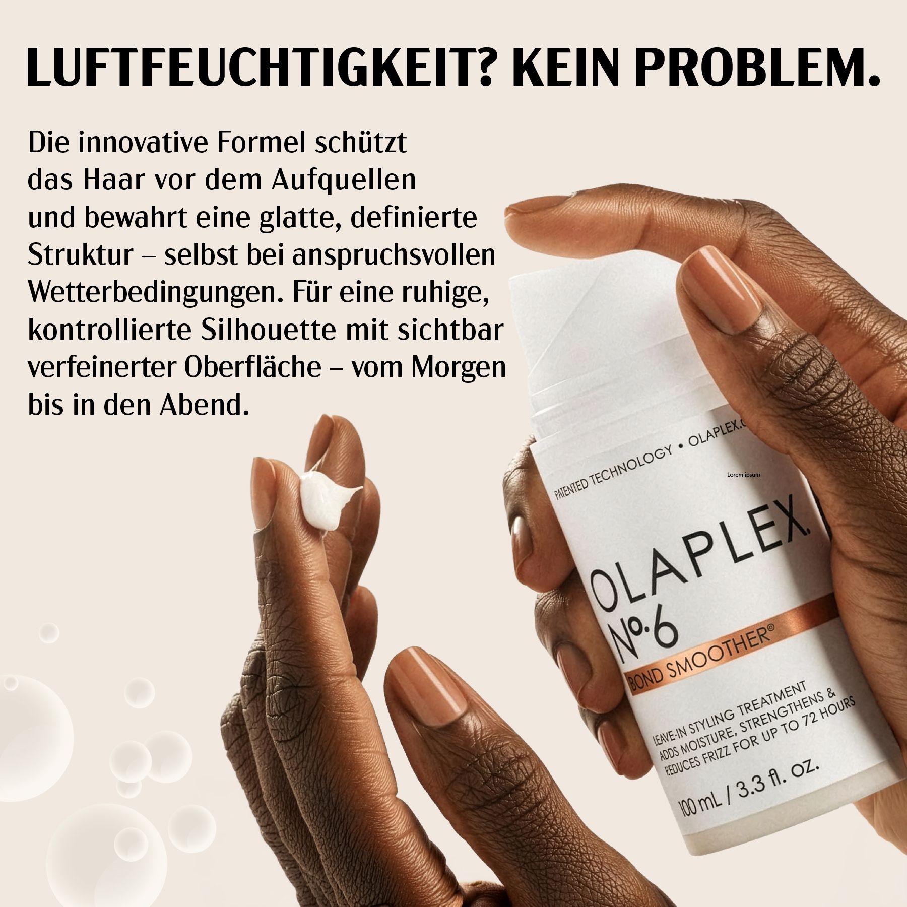 Persoon houdt Olaplex No. 6 Bond Smoother vast. Tekst: Olaplex No. 6 Bond Smoother. Vermindert kroezen tot 72 uur.