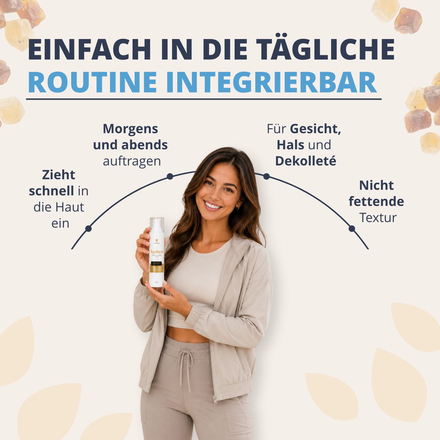 Vrouw houdt Golden Tree Ageless crème vast. Eenvoudig in de dagelijkse routine te integreren, trekt snel in, niet-vette textuur.