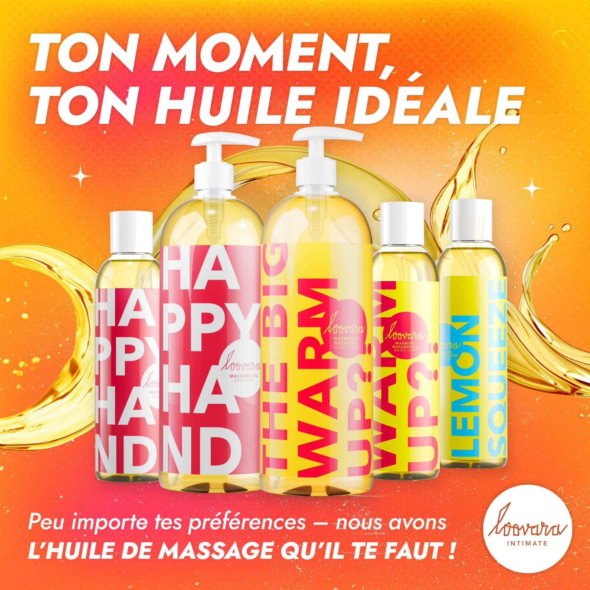Plusieurs bouteilles d'huile de massage, dont "THE BIG WARM UP?". Étiquettes jaunes et roses. Distributeurs à pompe.