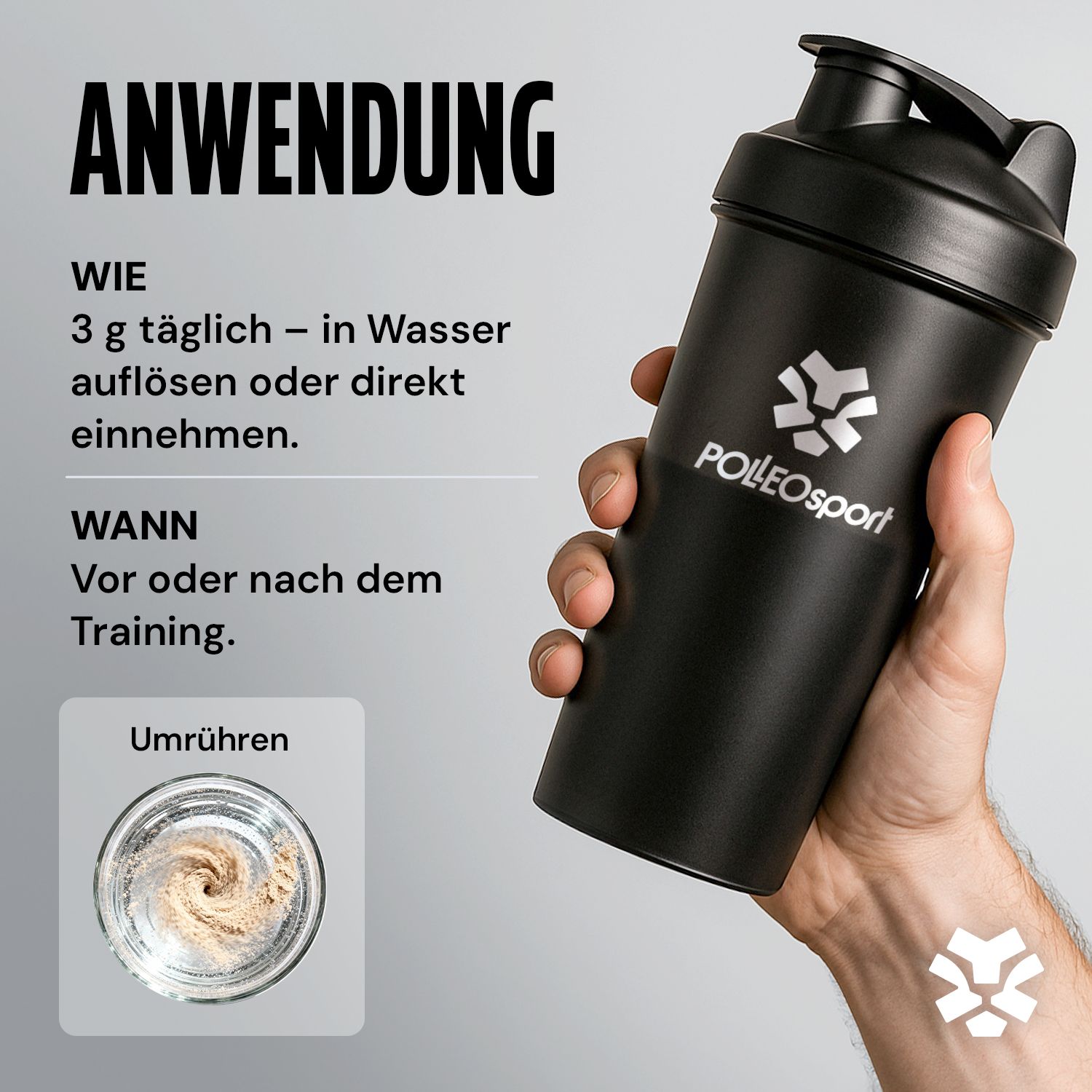 Zwarte shaker in een hand. Tekst: Gebruik, 3 g per dag in water oplossen of innemen. Wanneer: Voor of na de training. Logo.