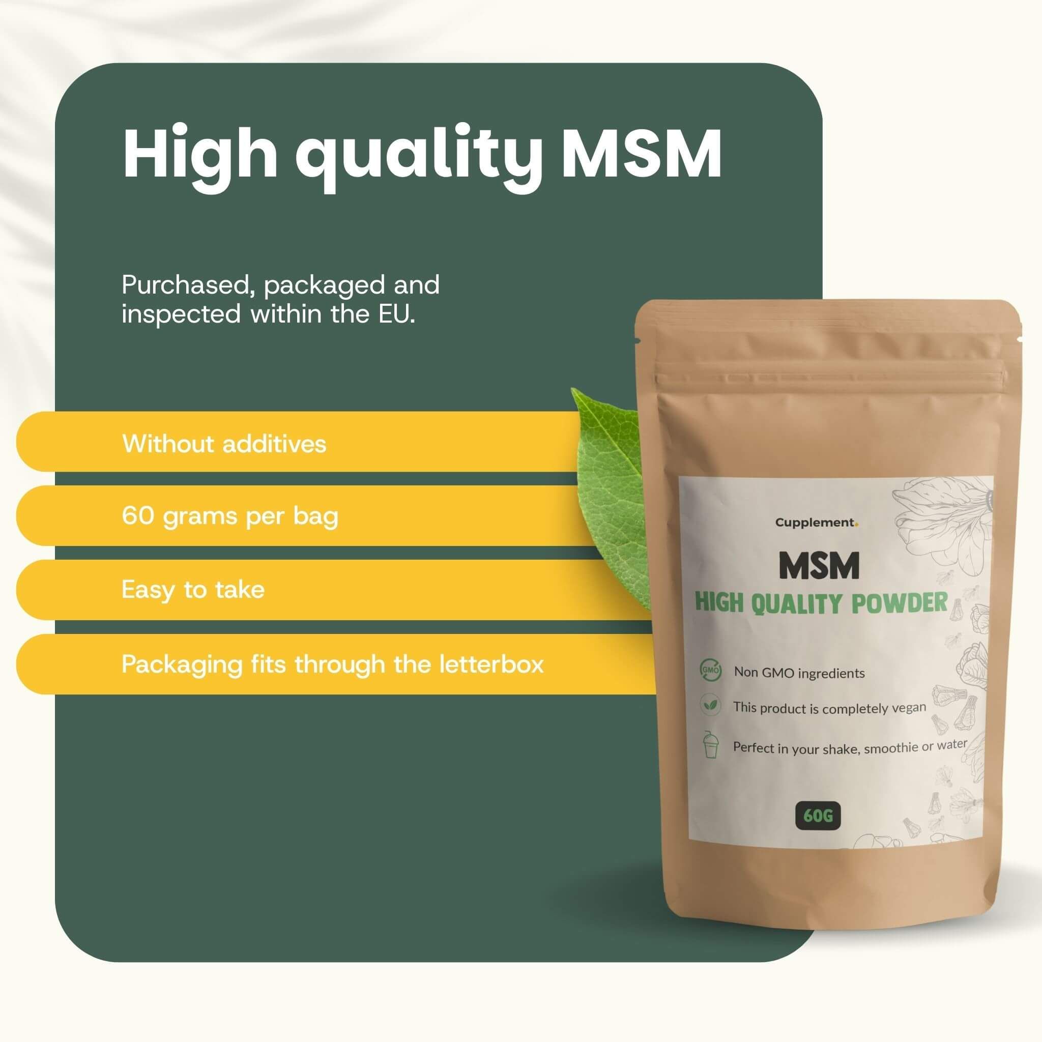 Sachet de poudre de MSM. Texte : MSM High Quality Powder. 60 grammes par sachet. Sans additifs. Facile à prendre.