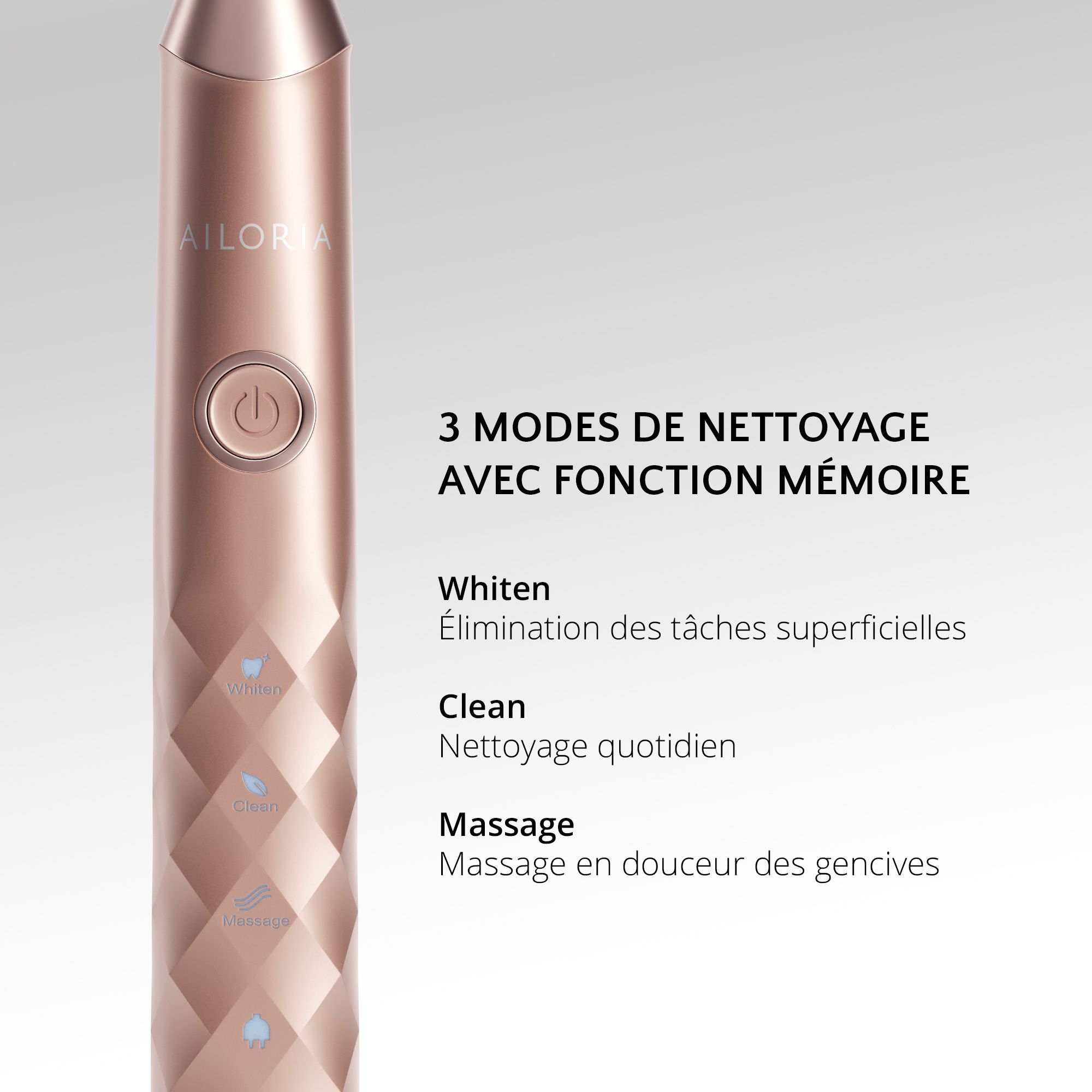Brosse à dents avec trois modes : Whiten, Clean, Massage. Rose doré. Logo AILORIA.