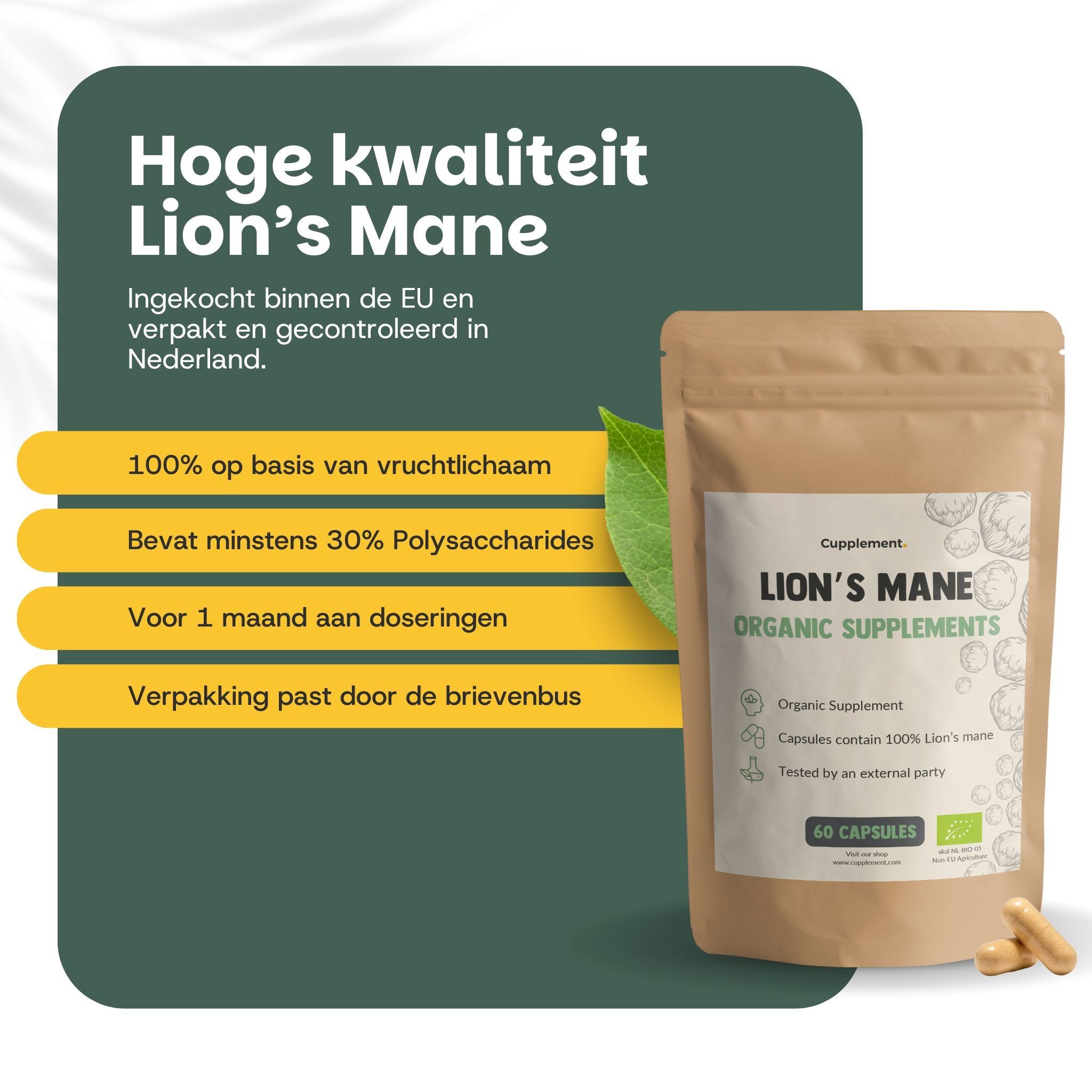 Zakje met capsules. Tekst: Lion's Mane Organic Supplements. 60 capsules. Bruine capsules ernaast. Bio-keurmerk.