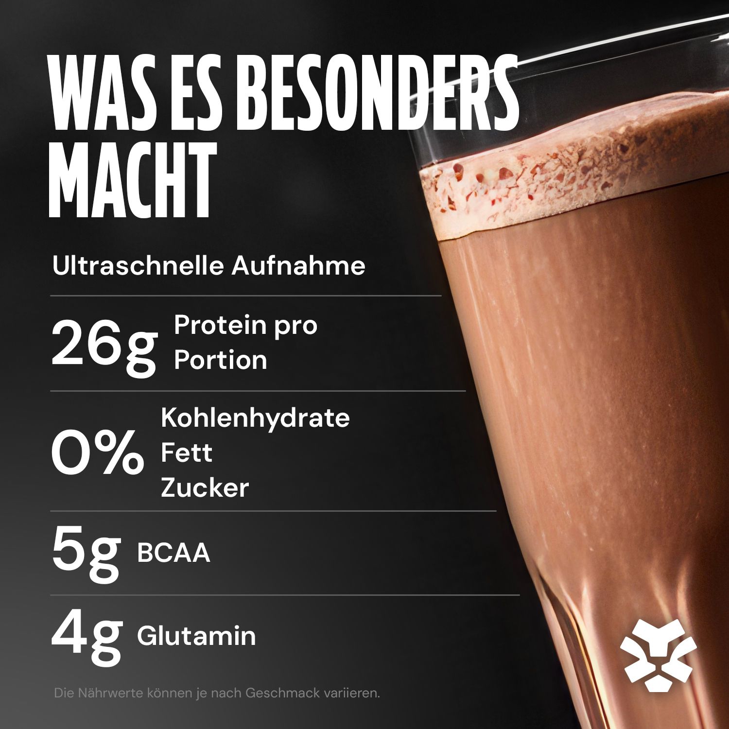 Verre avec boisson chocolatée. 26g de protéines par portion, 0% glucides, matières grasses, sucre. 5g BCAA, 4g glutamine.