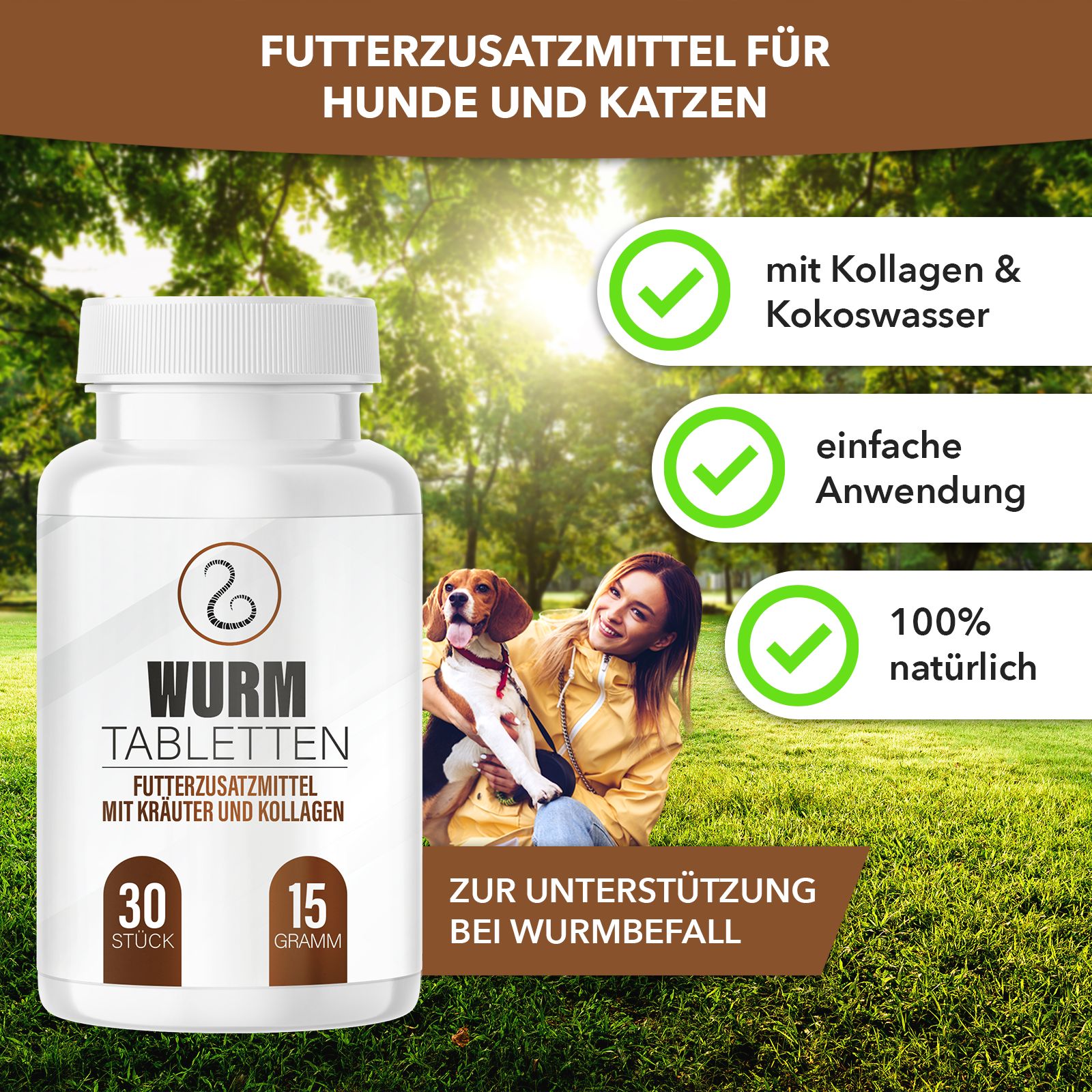 Fles wormtabletten naast een hond en een vrouw buiten. Met collageen & kokoswater, 100% natuurlijk.