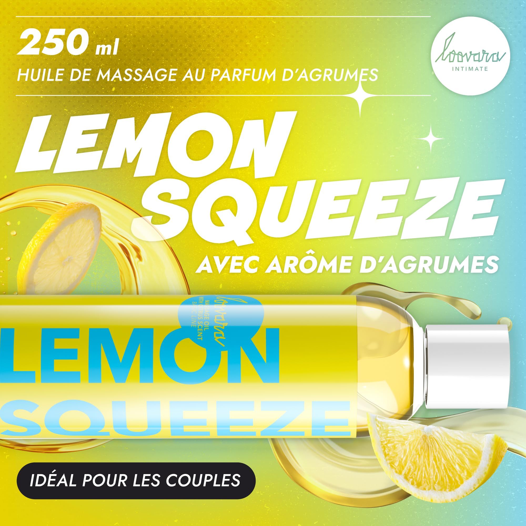 Bouteille d'huile de massage Loovara Lemon Squeeze, 250 ml, parfum agrume.