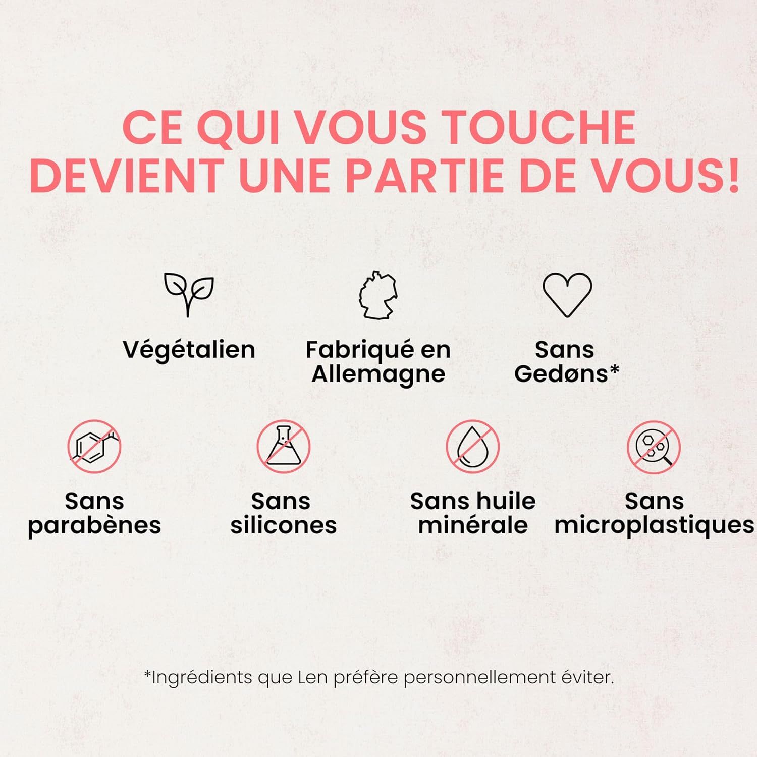 Symboles : Végétalien, Fabriqué en Allemagne, Sans parfums, Sans parabènes, Sans silicones, Sans huile minérale, Sans microplastiques.