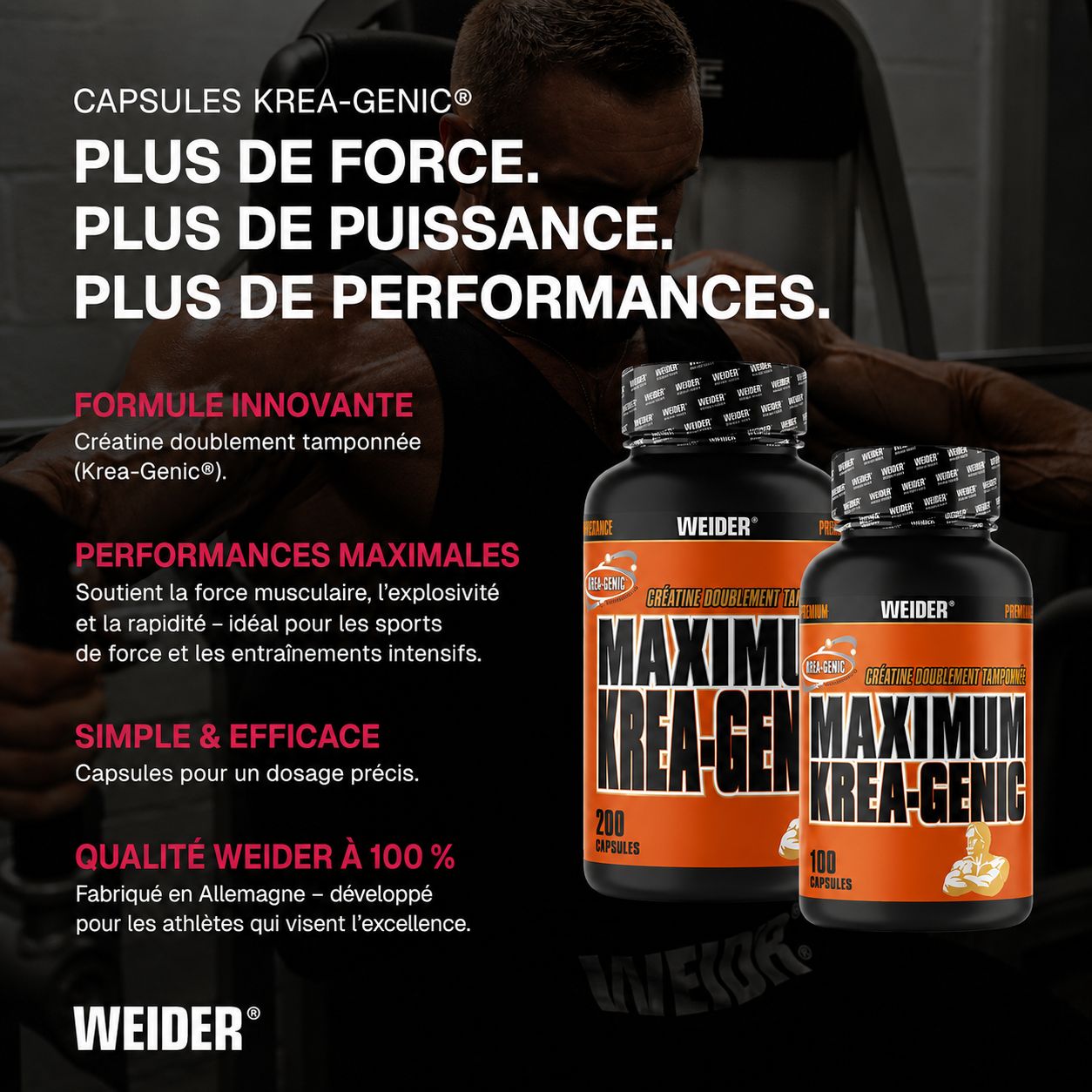 Deux bouteilles de WEIDER MAXIMUM KREA-GENIC Gélules, 200 et 100 unités, devant un homme dans une salle de sport.