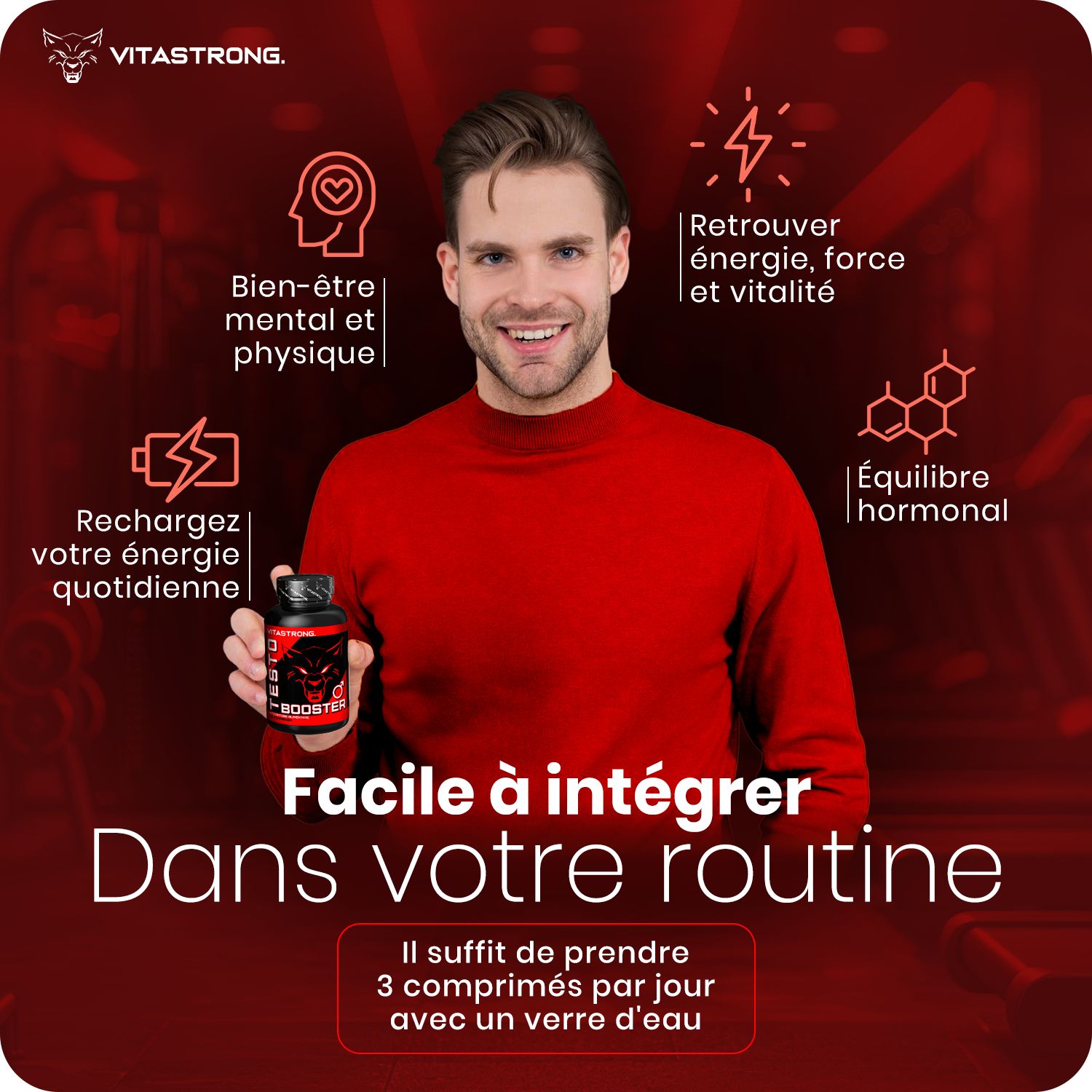 Homme tenant un flacon de Testobooster. Texte: Facile à intégrer dans votre routine. 3 comprimés par jour.