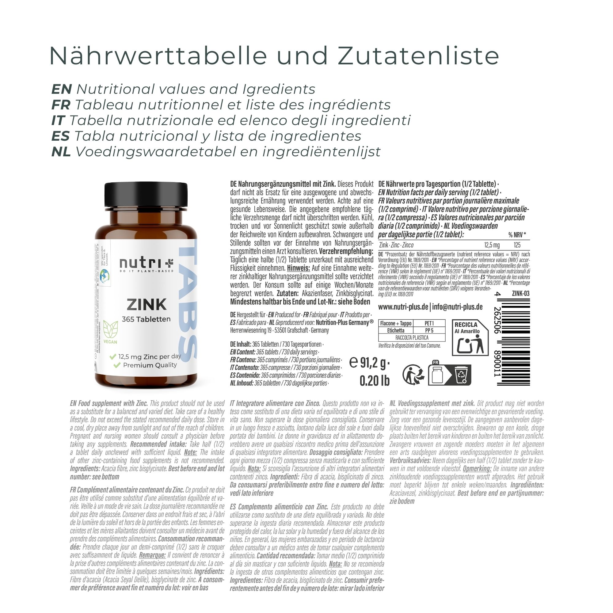 Flacon brun de comprimés de zinc nutri+. Inscription : Zinc, 365 comprimés, 12,5 mg de zinc par jour, qualité supérieure.