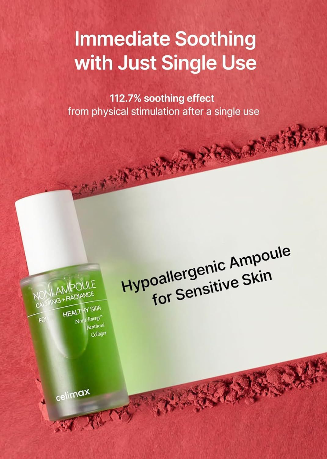 Groene glazen fles met witte dop. Tekst: Noni Ampoule, Calming + Radiance, Healthy Skin. Logo: Celimax. Op rood poeder.