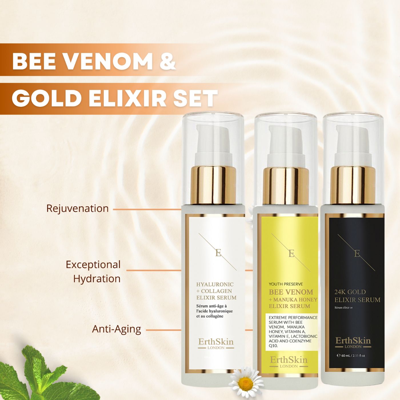 Drie serumflessen met pomp. Labels: Hyaluronzuur + collageen, Bijengif + Manuka honing, 24K goud. Merk: ErthSkin London. Tekst: Bee Venom & Gold Elixir Set.