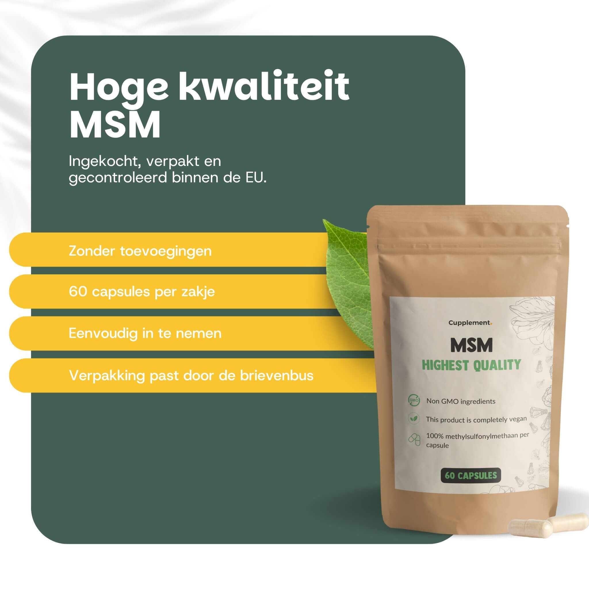 Zakje met MSM-capsules. Tekst: 60 capsules per zakje, zonder toevoegingen, gemakkelijk in te nemen. Twee capsules ernaast.