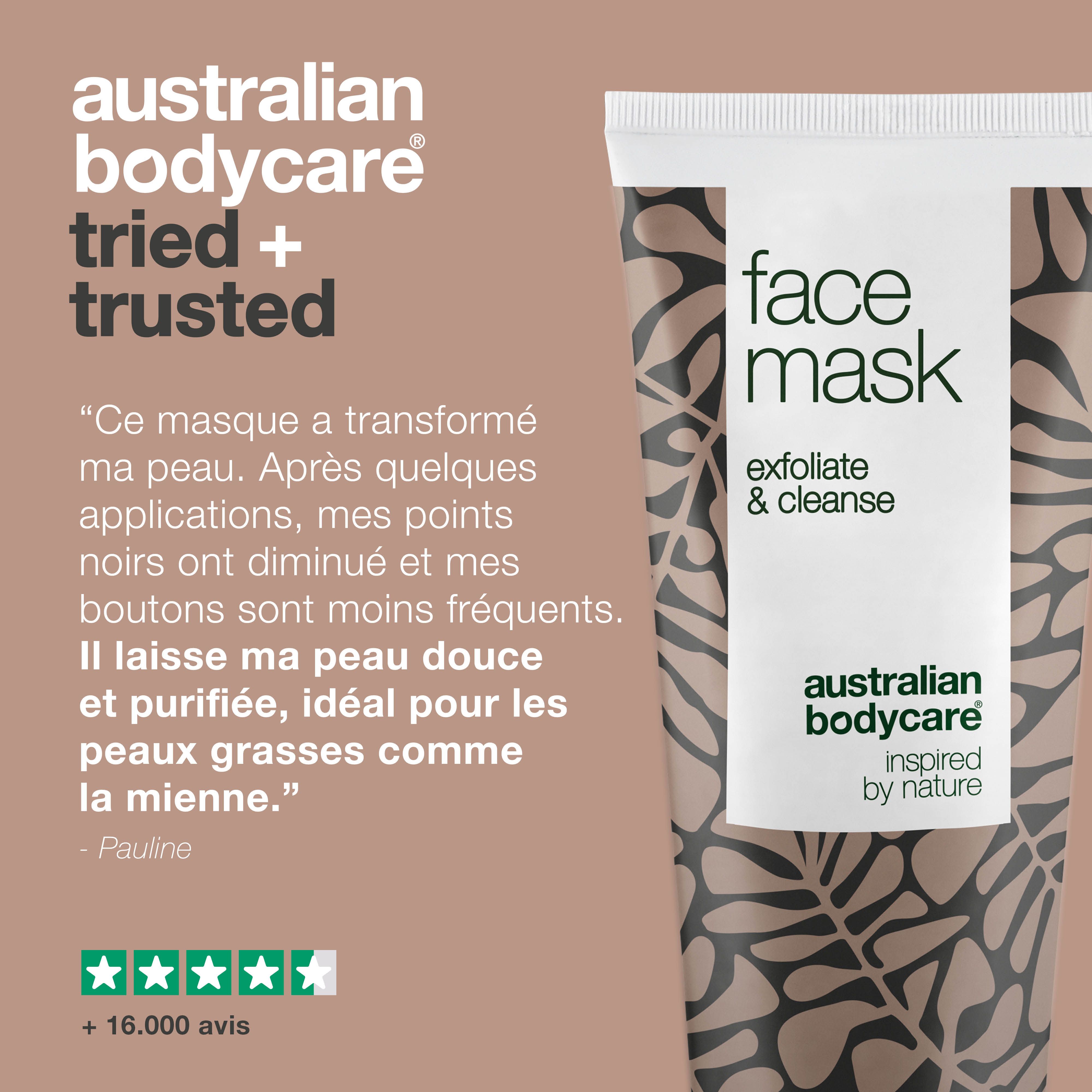 Tube de masque facial, texte: Face Mask, exfoliate & cleanse, Australian Bodycare. Texte: +16.000 avis, 5 étoiles.