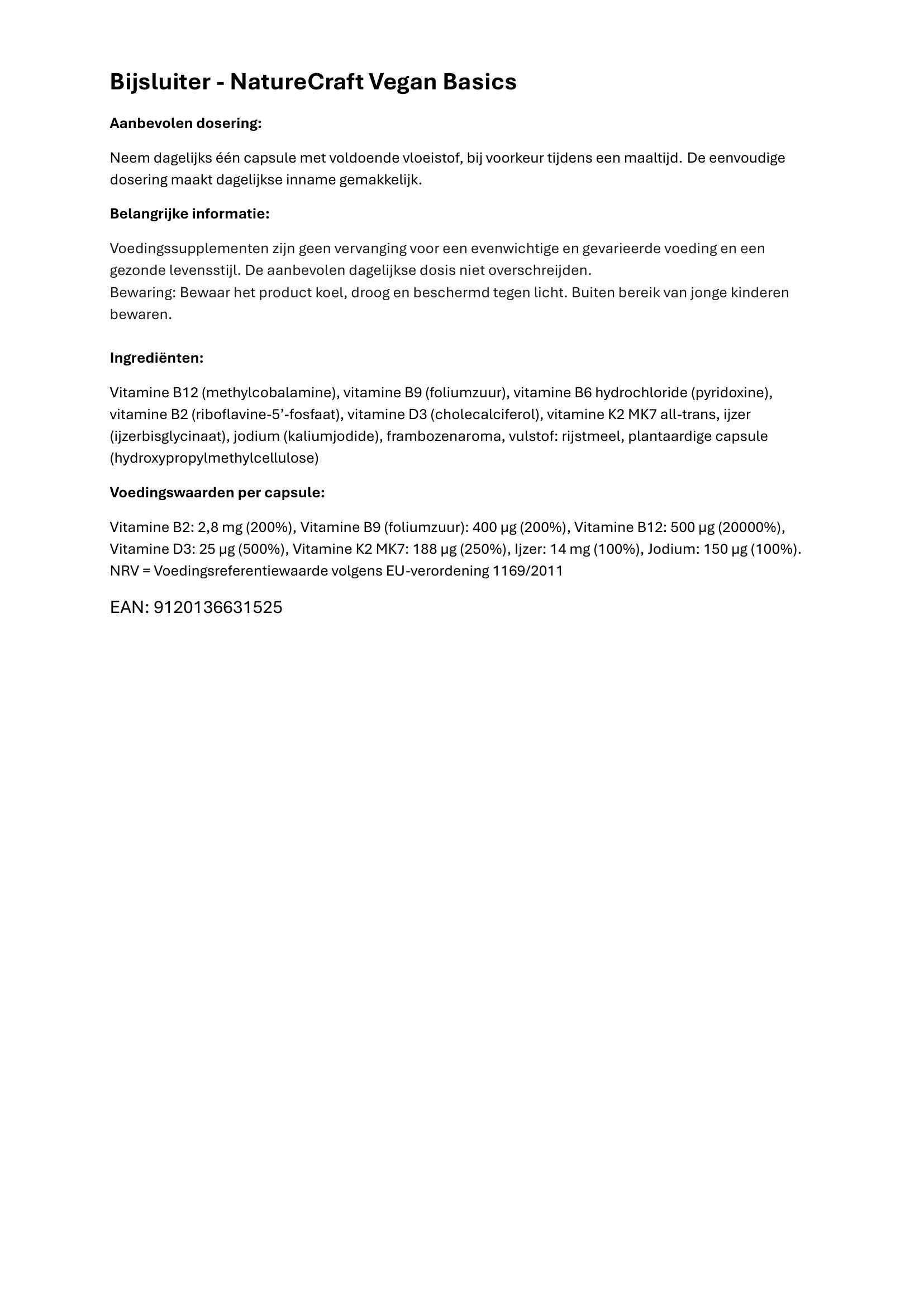 Tekstdocument. Tekst: NatureCraft Vegan Basics, dosering, ingrediënten, voedingswaarden. EAN: 9120136631525.