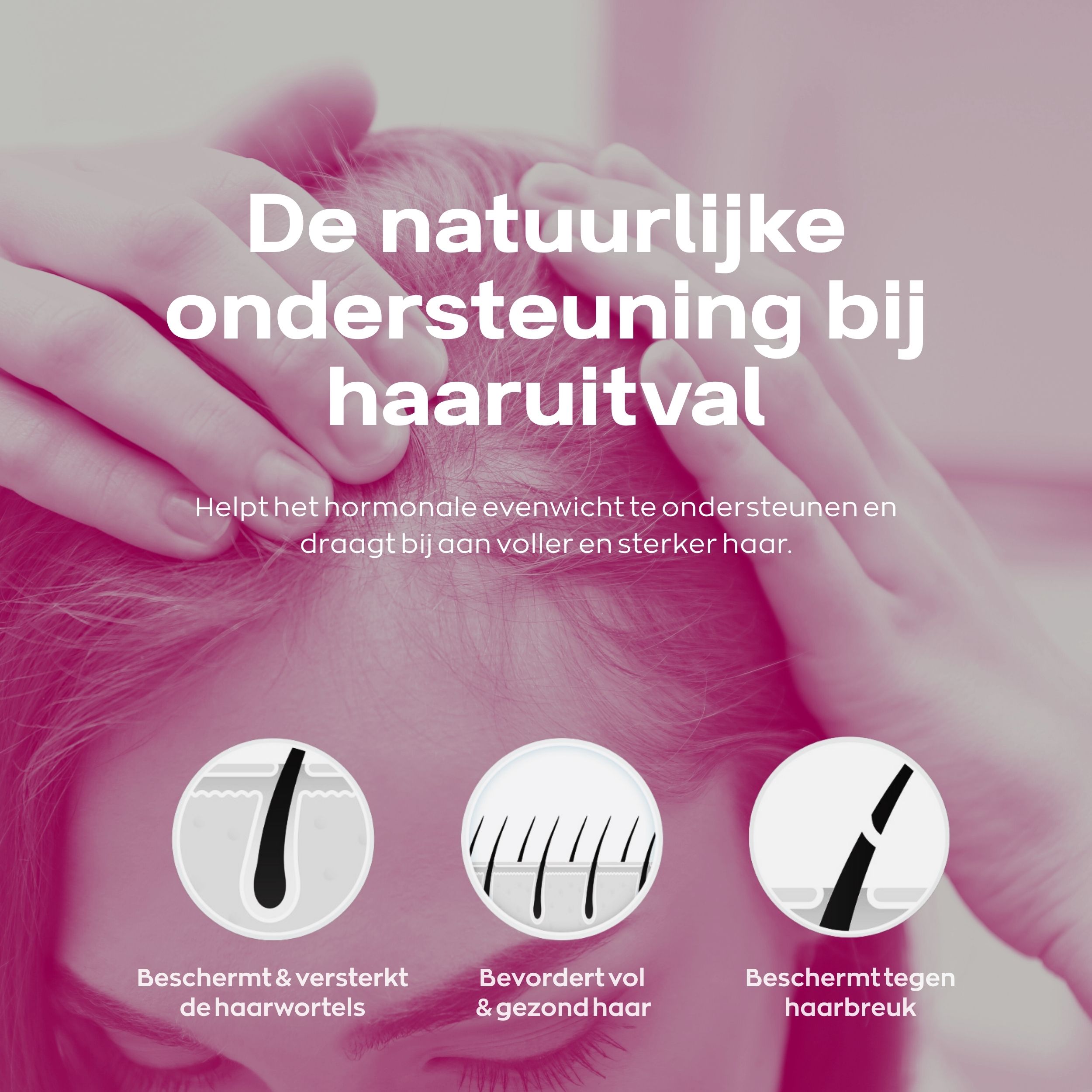 Vrouw met tekst: 1 verpakking = 1 maand voorraad. Dagelijkse aanbevolen inname: 2x1 tablet.