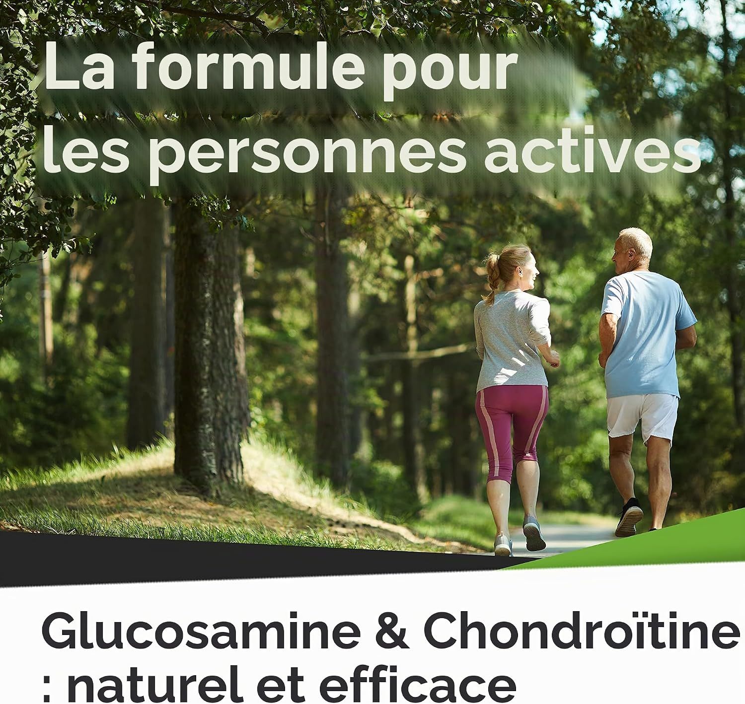 Un homme et une femme font du jogging dans une forêt. Texte : Glucosamine & Chondroïtine.