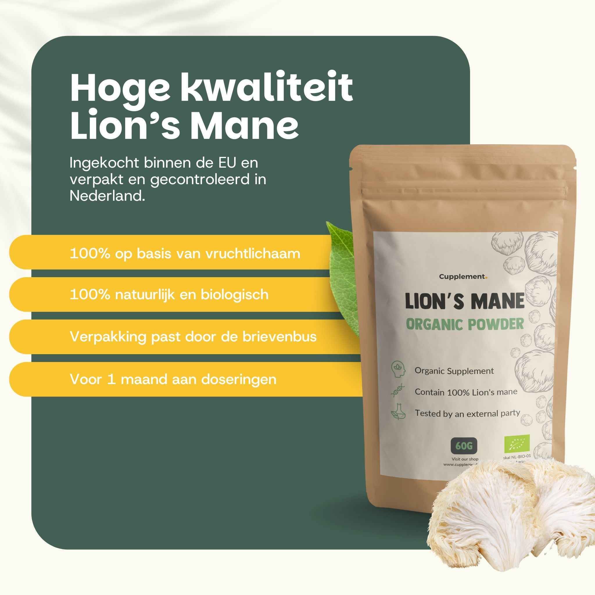Advertentie met zakje Lion's Mane poeder. Tekst: Hoogwaardige Lion's Mane. 100% gebaseerd op vruchtlichaam.