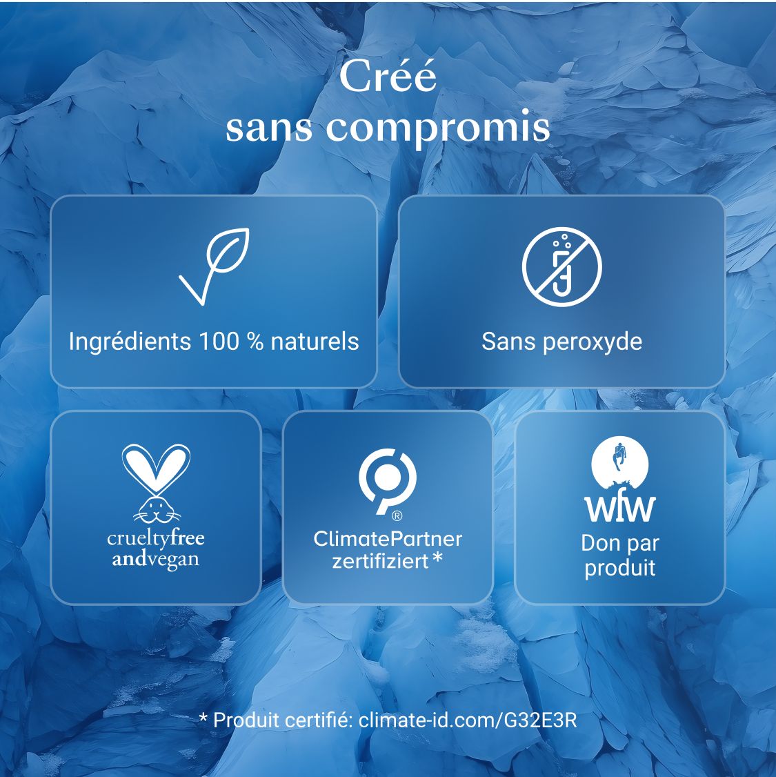 Fond bleu avec logos. Texte: Ingrédients 100% naturels, sans peroxyde, vegan.