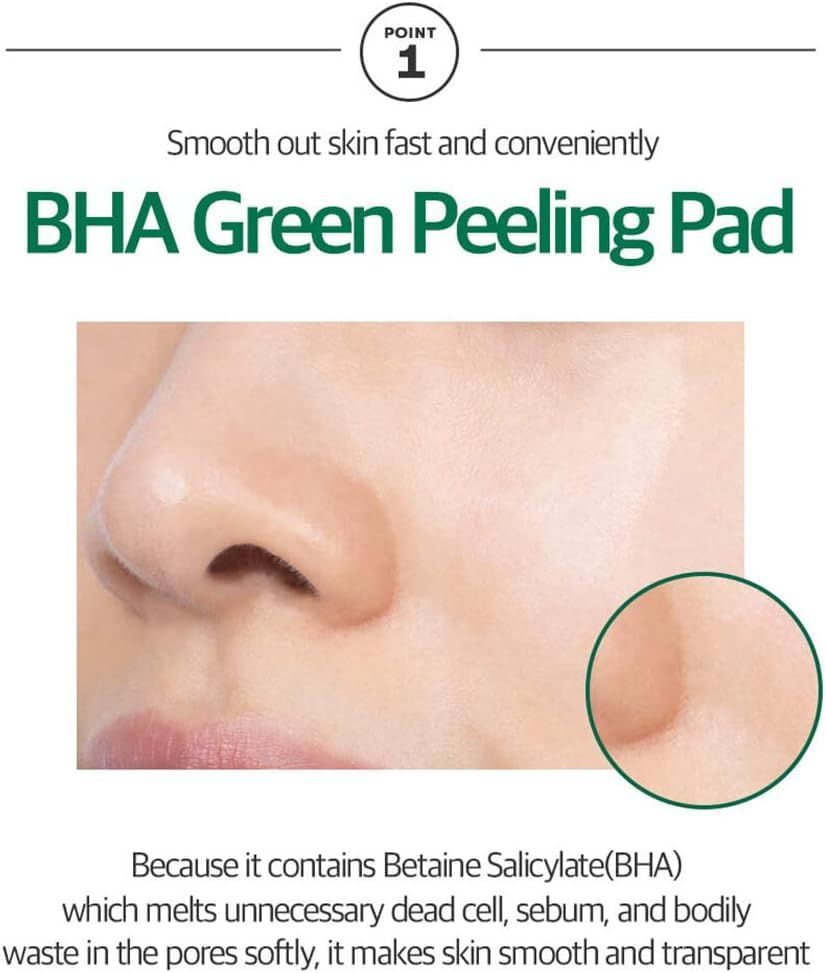 Gros plan sur un nez. Texte: BHA Green Peeling Pad. Décrit l'effet sur les pores de la peau et le teint.