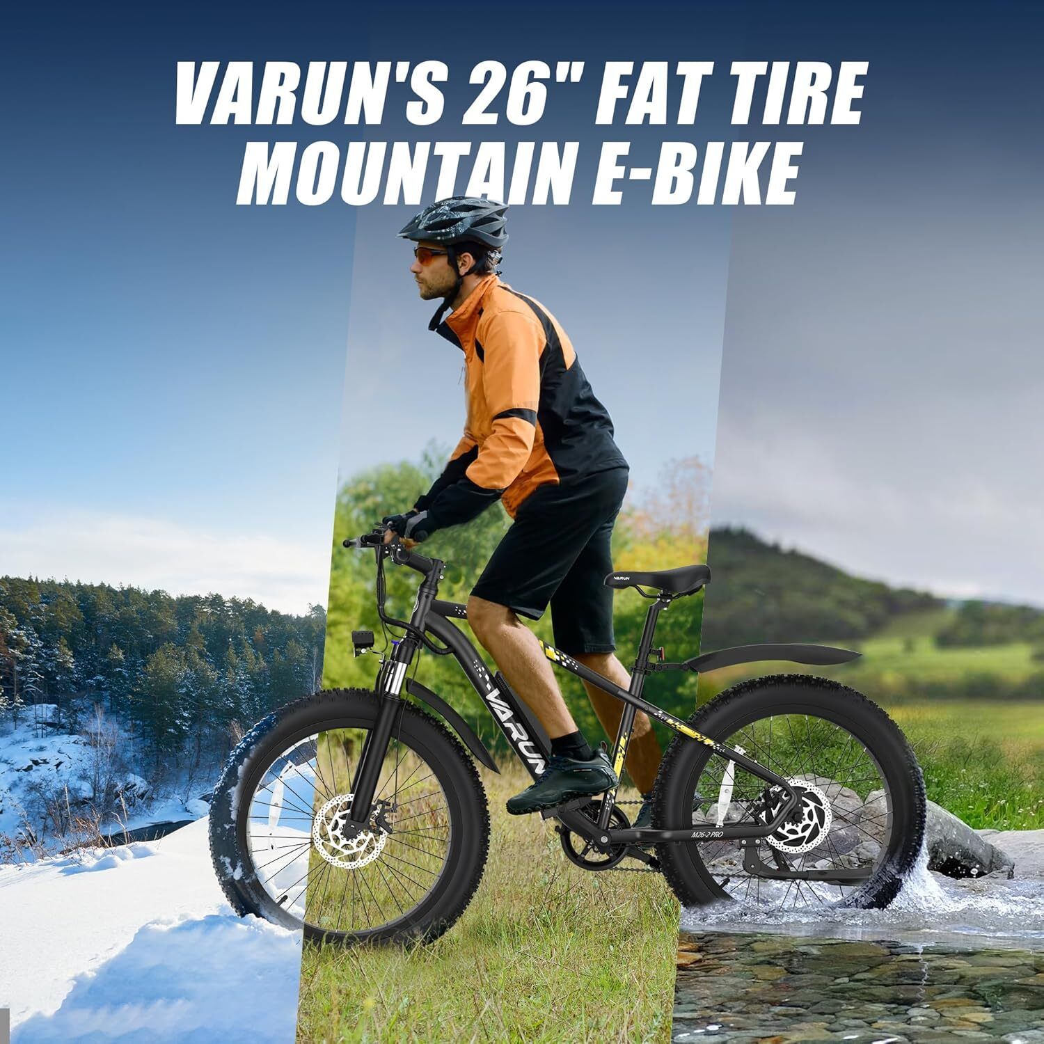 Man die op een VARUN e-bike rijdt op verschillende ondergronden. Tekst: VARUN'S 26" FAT TIRE MOUNTAIN E-BIKE.