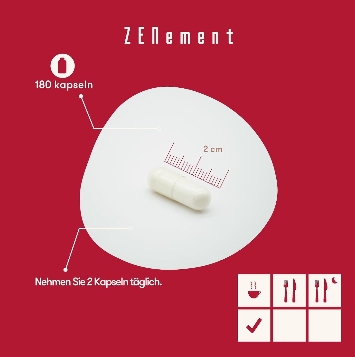 Gélule sur surface blanche avec échelle de 2cm. Texte : Prendre 2 gélules par jour. 180 gélules. Symboles repas et horaires.
