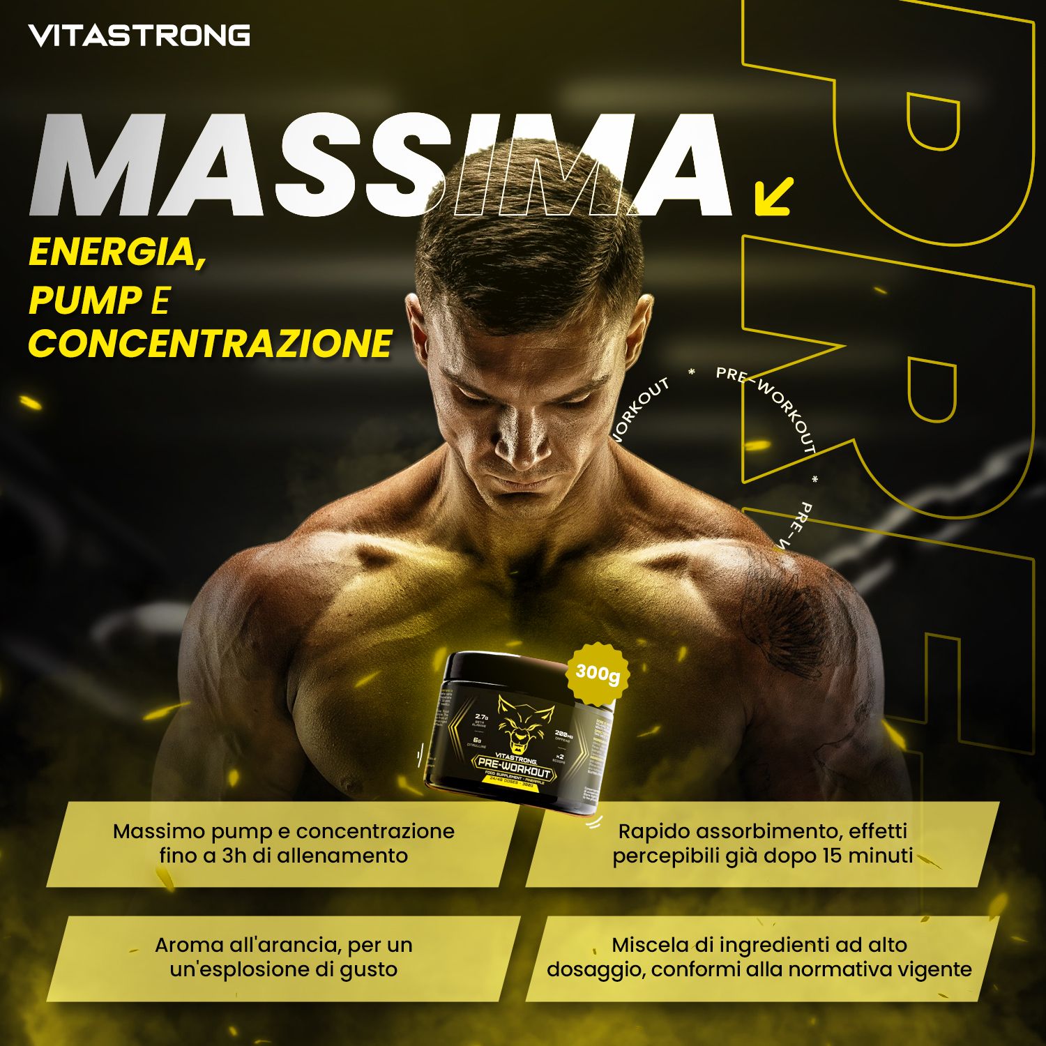 Gespierde man met pot. Tekst: Massima, energie, pomp en concentratie. Vitastrong Pre-Workout.