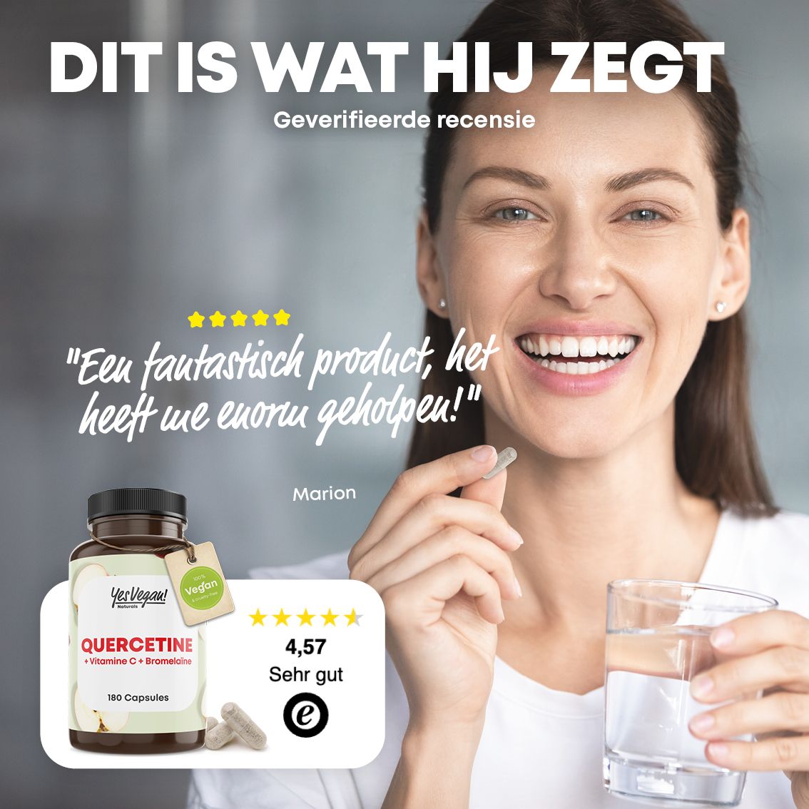 Vrouw houdt capsule en glas water vast, met fles Quercetine en klantbeoordeling.