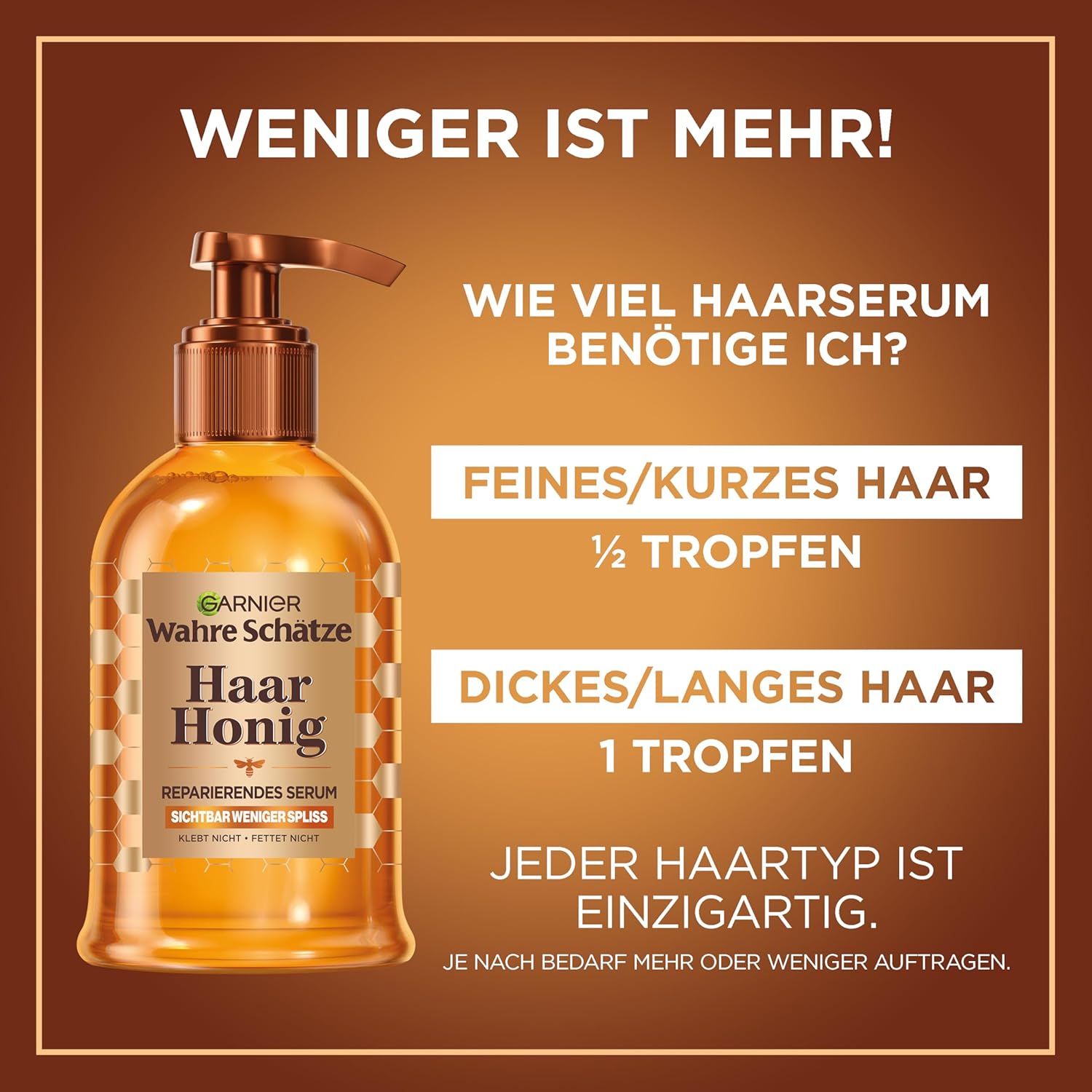 Garnier Trésors de Miel Sérum Cheveux. Recommandations de dosage pour cheveux fins/courts et épais/longs. Chaque type de cheveux est unique.