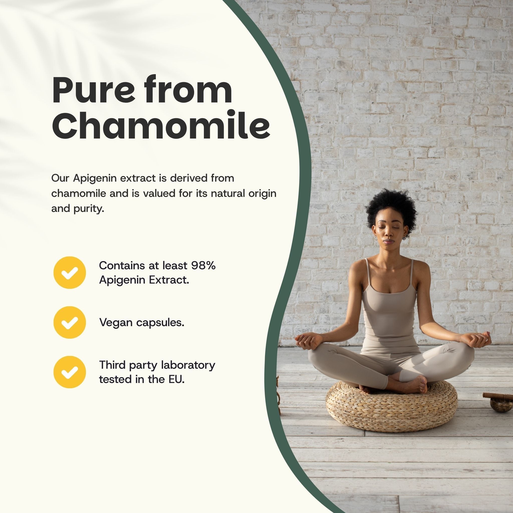 Femme en position du lotus. Texte : Pur de la camomille. Contient au moins 98% d'extrait d'apigénine. Gélules végétales.
