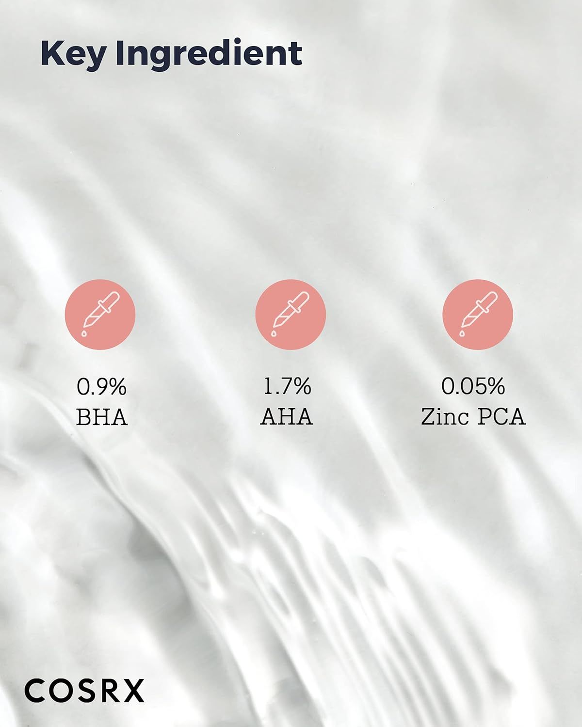COSRX Calming Liquid Intensive : Ingrédient clé. 0.9% BHA, 1.7% AHA, 0.05% Zinc PCA.