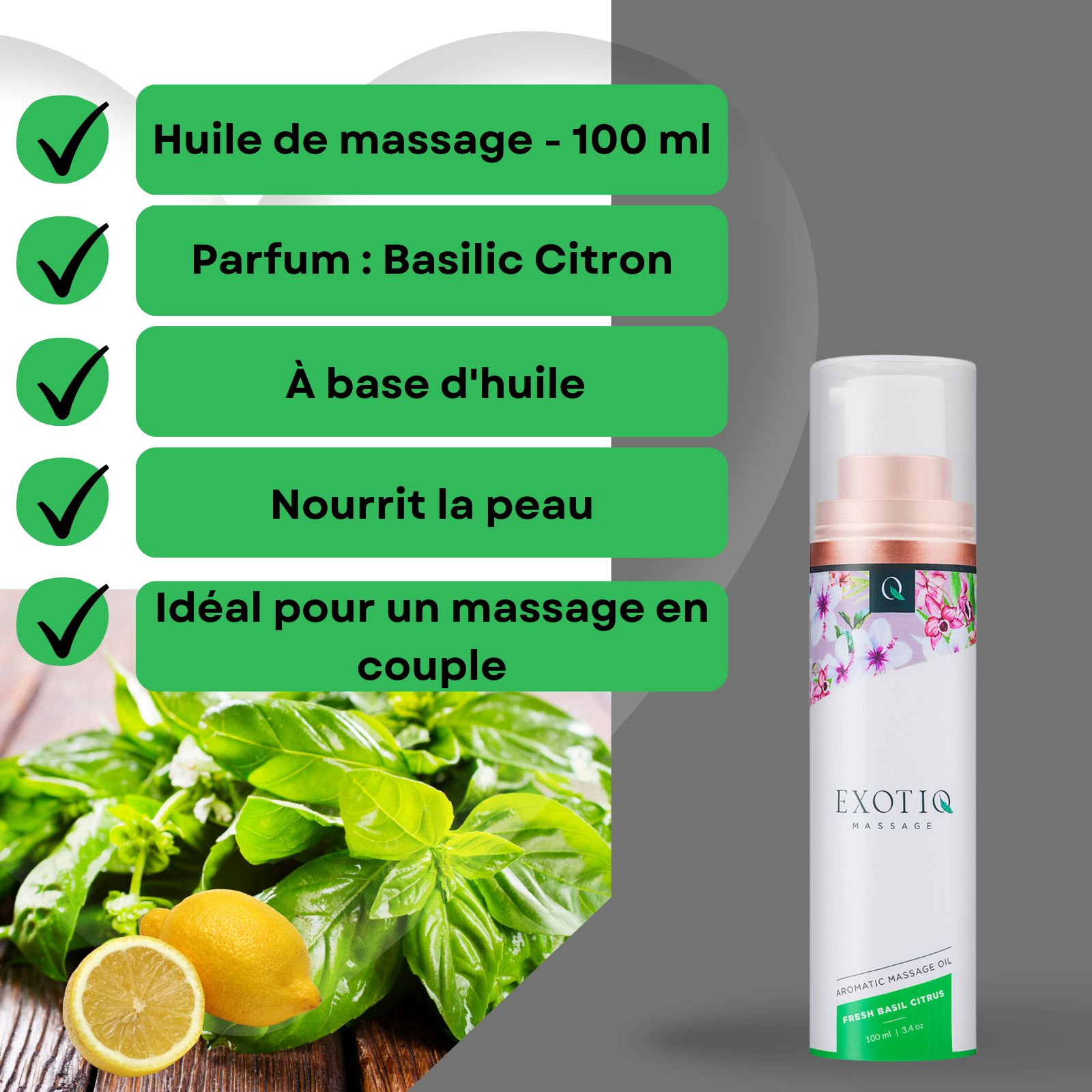 Flacon d'huile de massage à côté de basilic, citron. Texte: Huile de massage - 100 ml, Parfum : Basilic Citron.