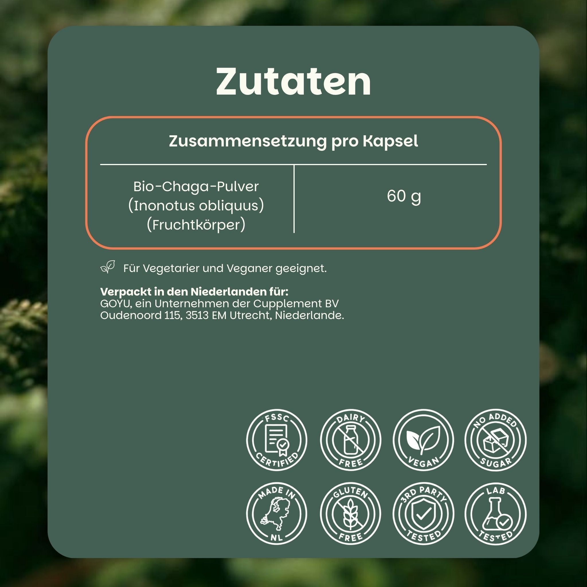 Ingrediënteninformatie: Biologisch Chaga-poeder (Inonotus obliquus) 60g per capsule. Geschikt voor vegetariërs en veganisten. Certificeringen zichtbaar.