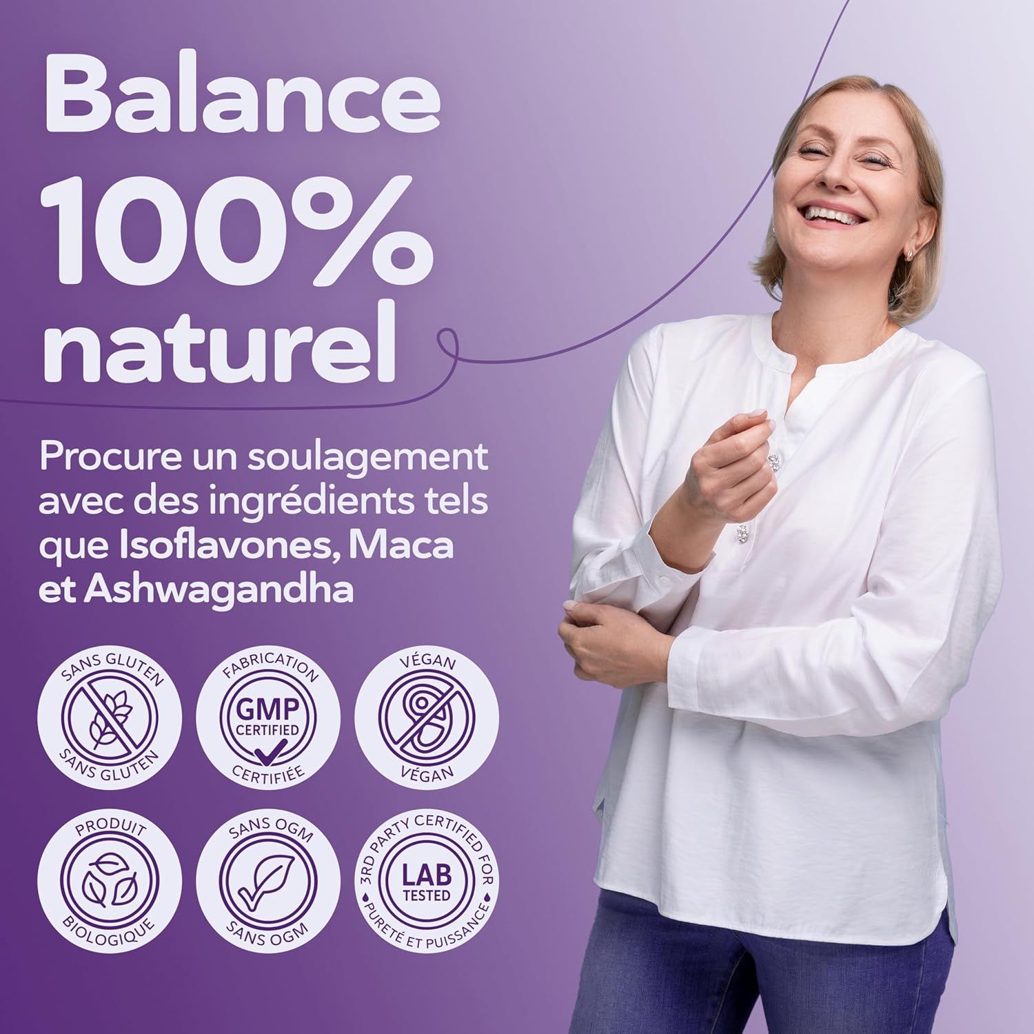 Femme souriante, entourée de texte sur les ingrédients naturels et les certifications GMP, Vegan, Biologique, Sans OGM et Testé en laboratoire.