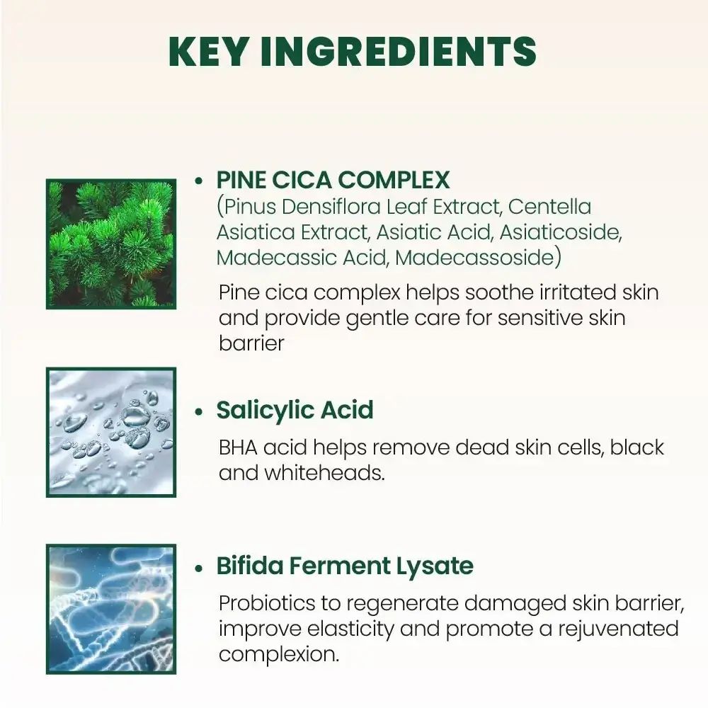 Texte avec ingrédients : Pine Cica Complex, acide salicylique, Bifida Ferment Lysate. Images des ingrédients.