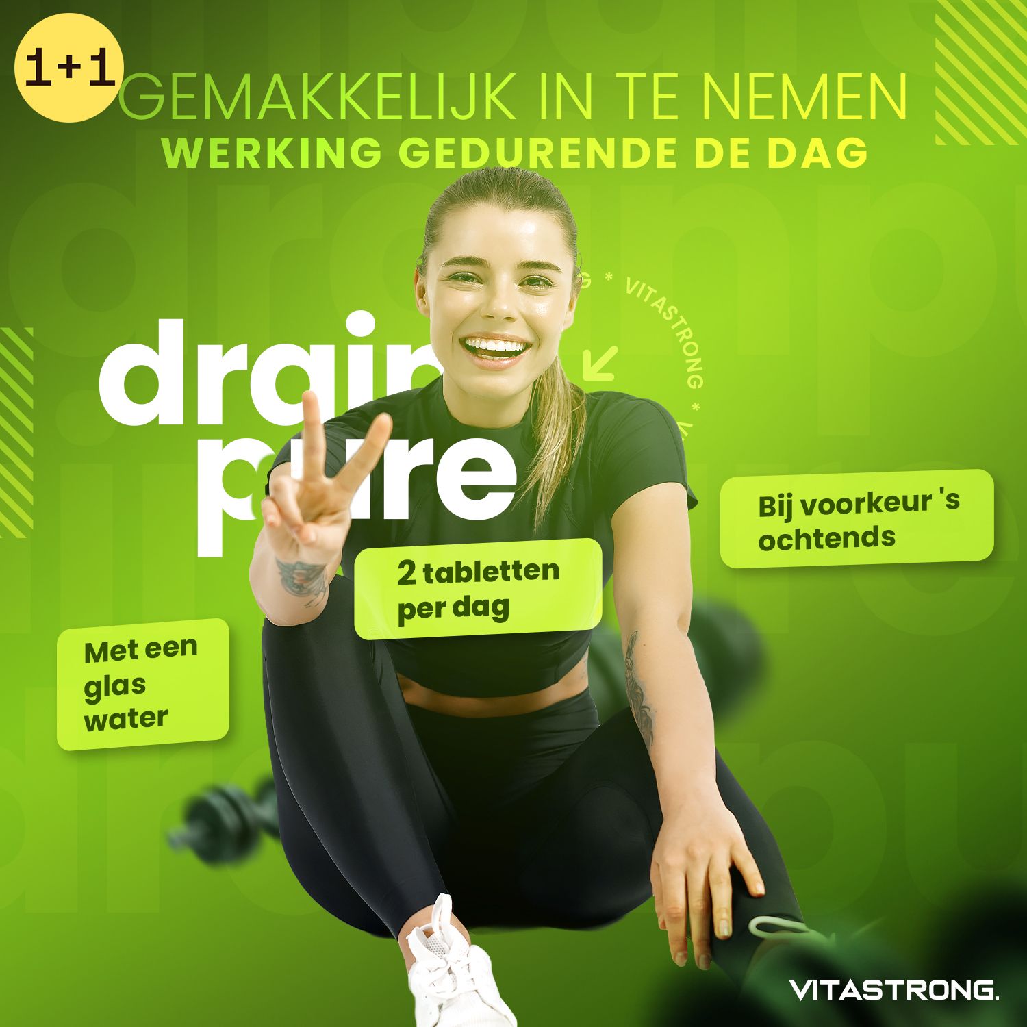Femme avec Vitastrong Drainpure. Graphique vert avec texte: 2 comprimés par jour. Avec un verre d'eau.