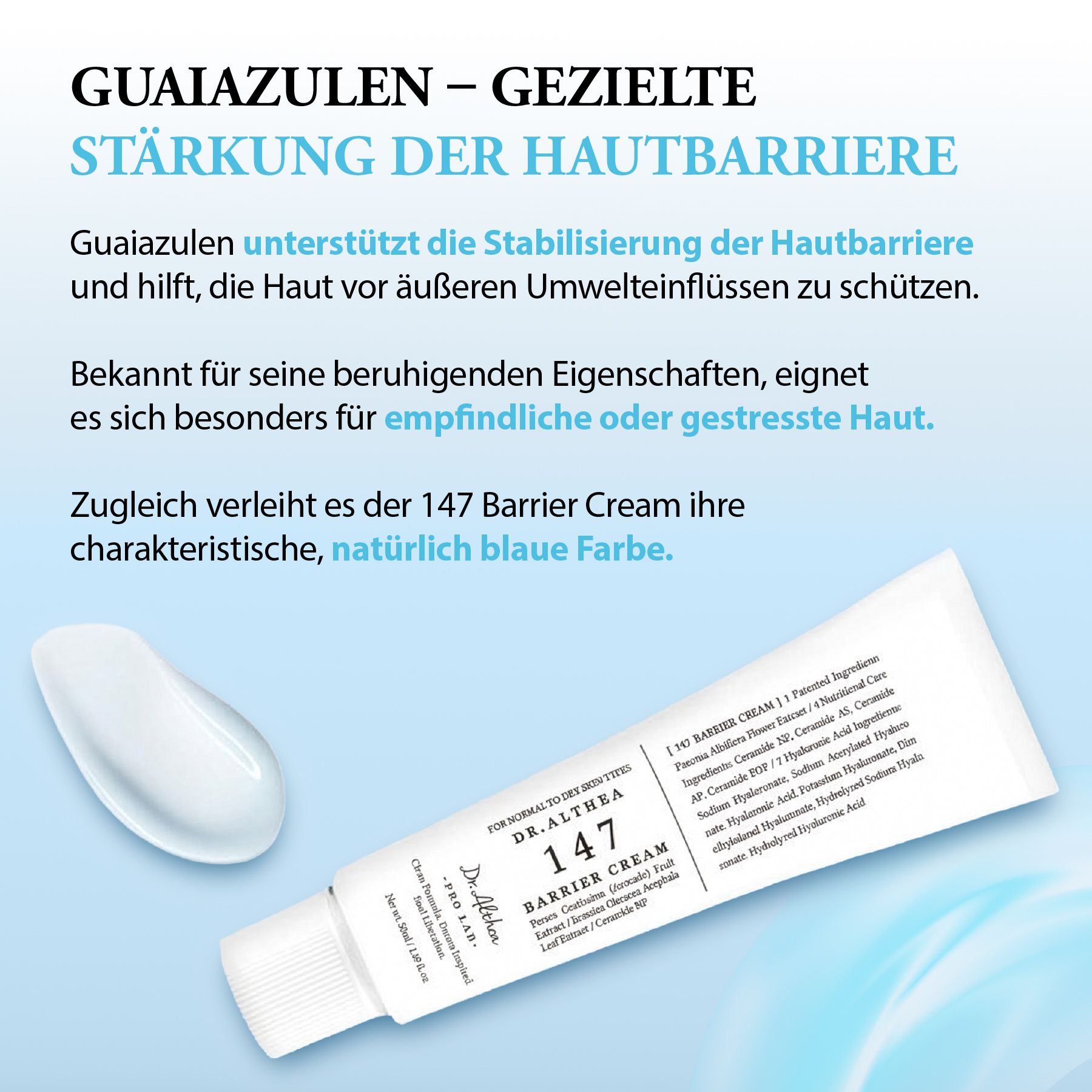 Tube Dr. Althea 147 Barrier Cream et goutte de crème. Texte: GUAIAZULÈNE - RENFORCEMENT CIBLÉ DE LA BARRIÈRE CUTANÉE. Décrit la couleur bleue.