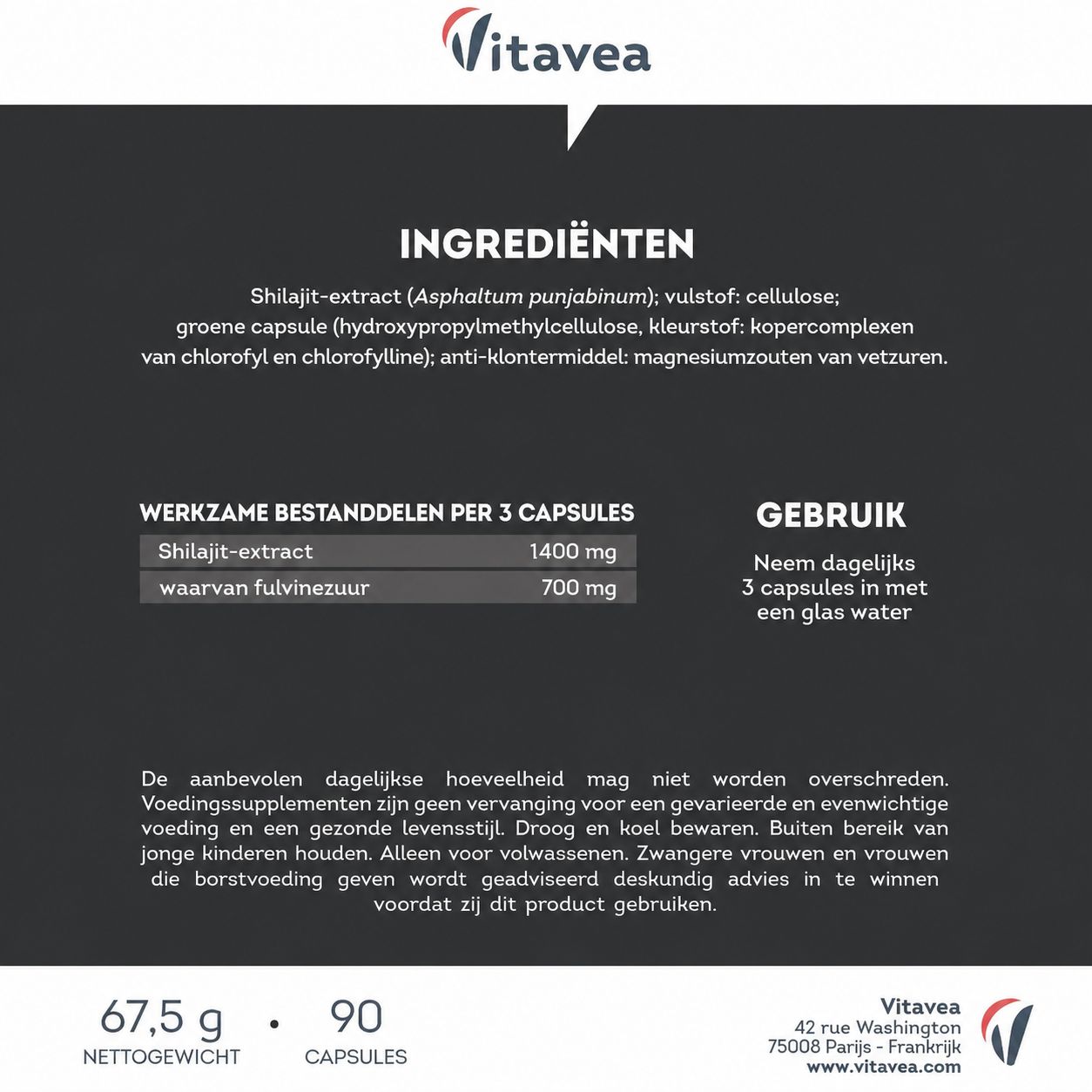 Vitavea Shilajit capsules: 90 capsules, 1400 mg, fulvinezuur 50%, huminezuur 12%. Rode zegelsticker.