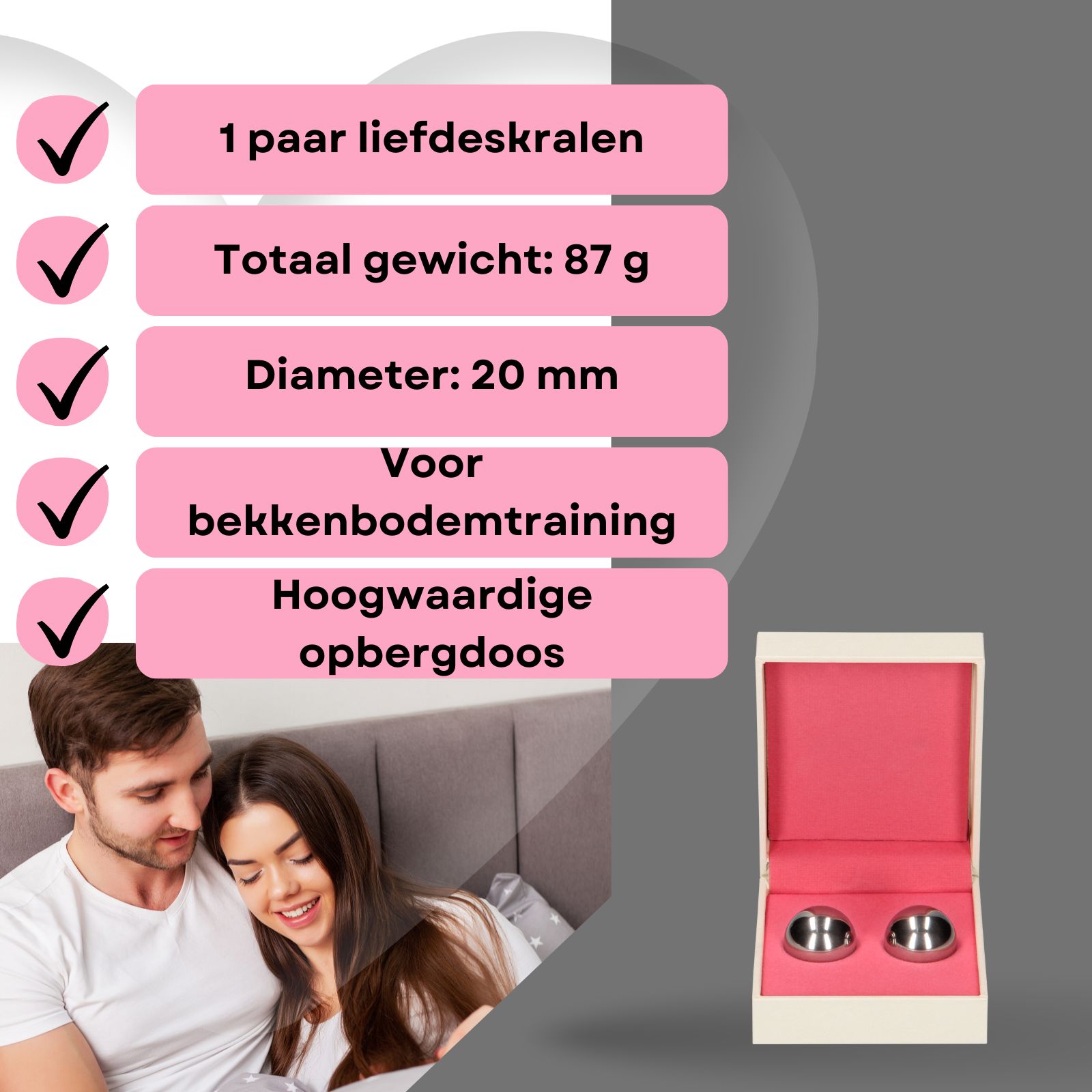 Twee metalen bollen in een doos. Koppel in bed. Tekst: Stalen bollen met opbergdoos.