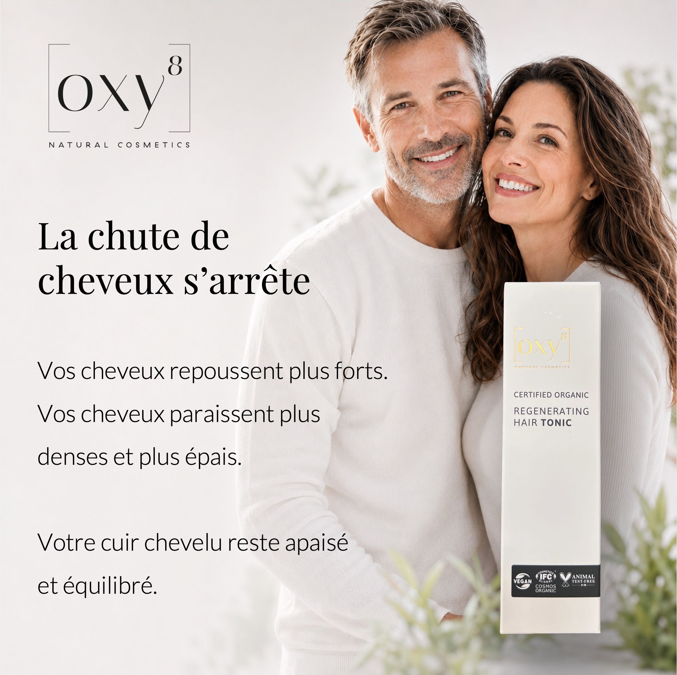 Image publicitaire avec un couple. Texte: La chute de cheveux s'arrête. Emballage visible.