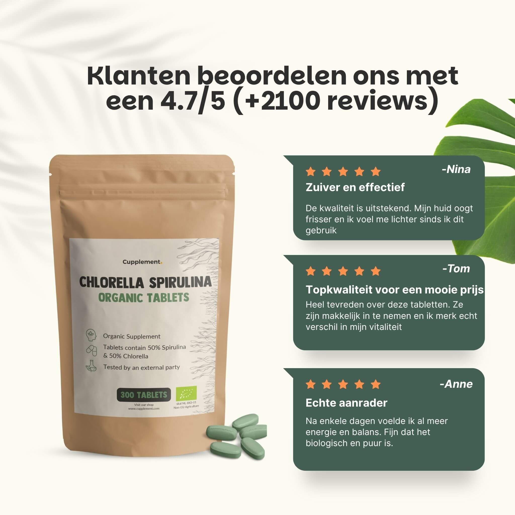 Zakje met tabletten. Tekst: Chlorella Spirulina Organic Tablets. 300 tabletten. Klantenbeoordelingen: 4,7/5 sterren.
